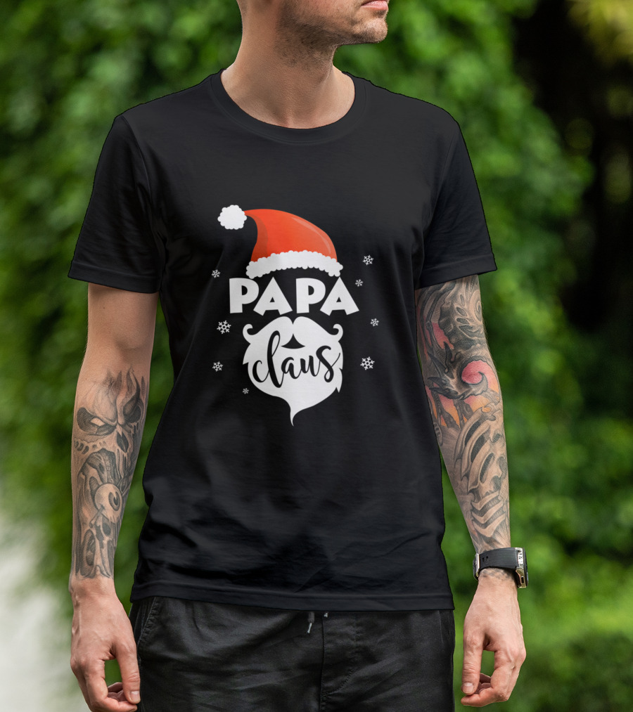 Papa Claus Santa Hat Funny Christmas Dad Santa Xmas T-Shirt