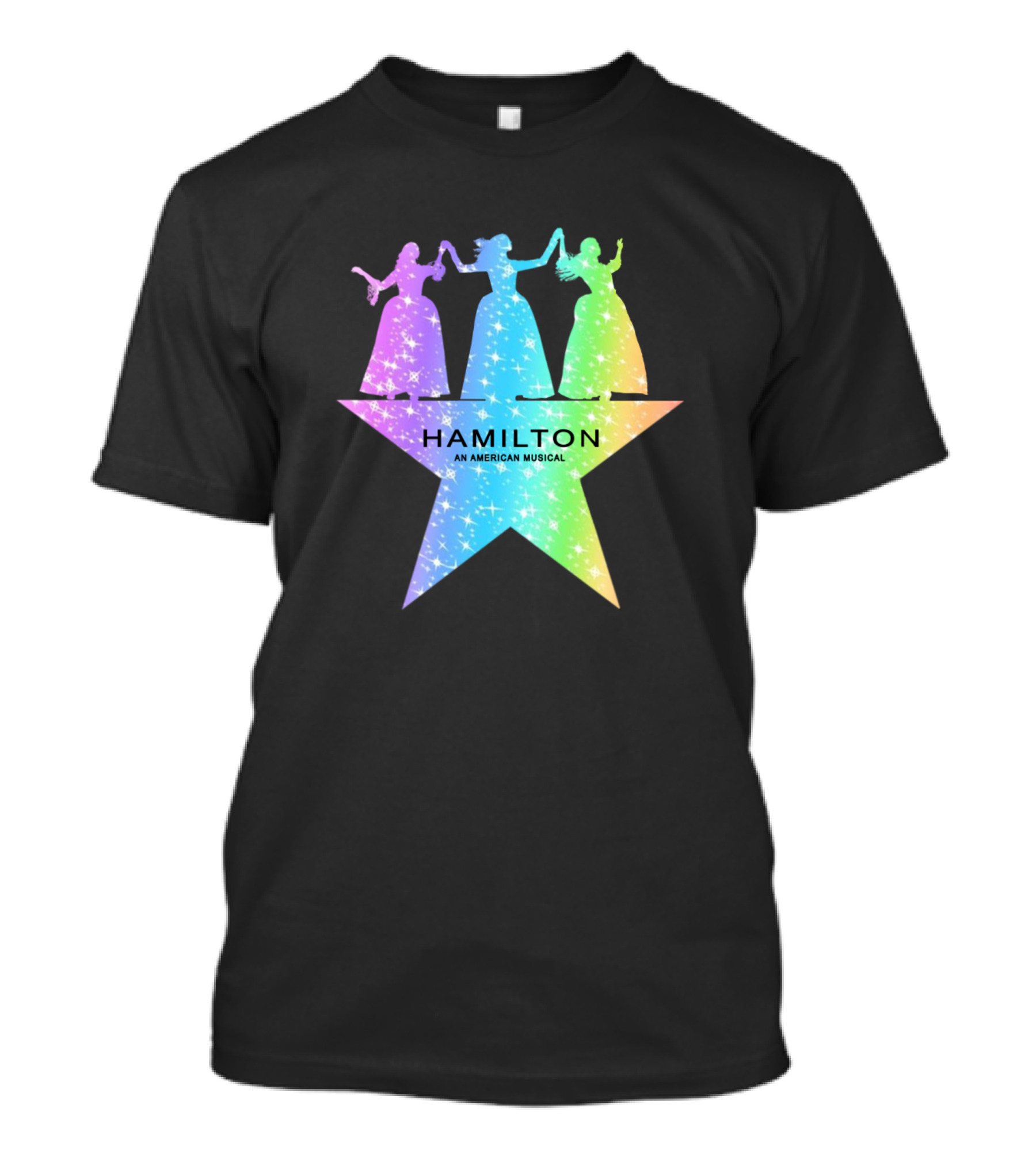 Hamilton An American Musical The Schuyler Sisters Rainbow Star T-Shirt