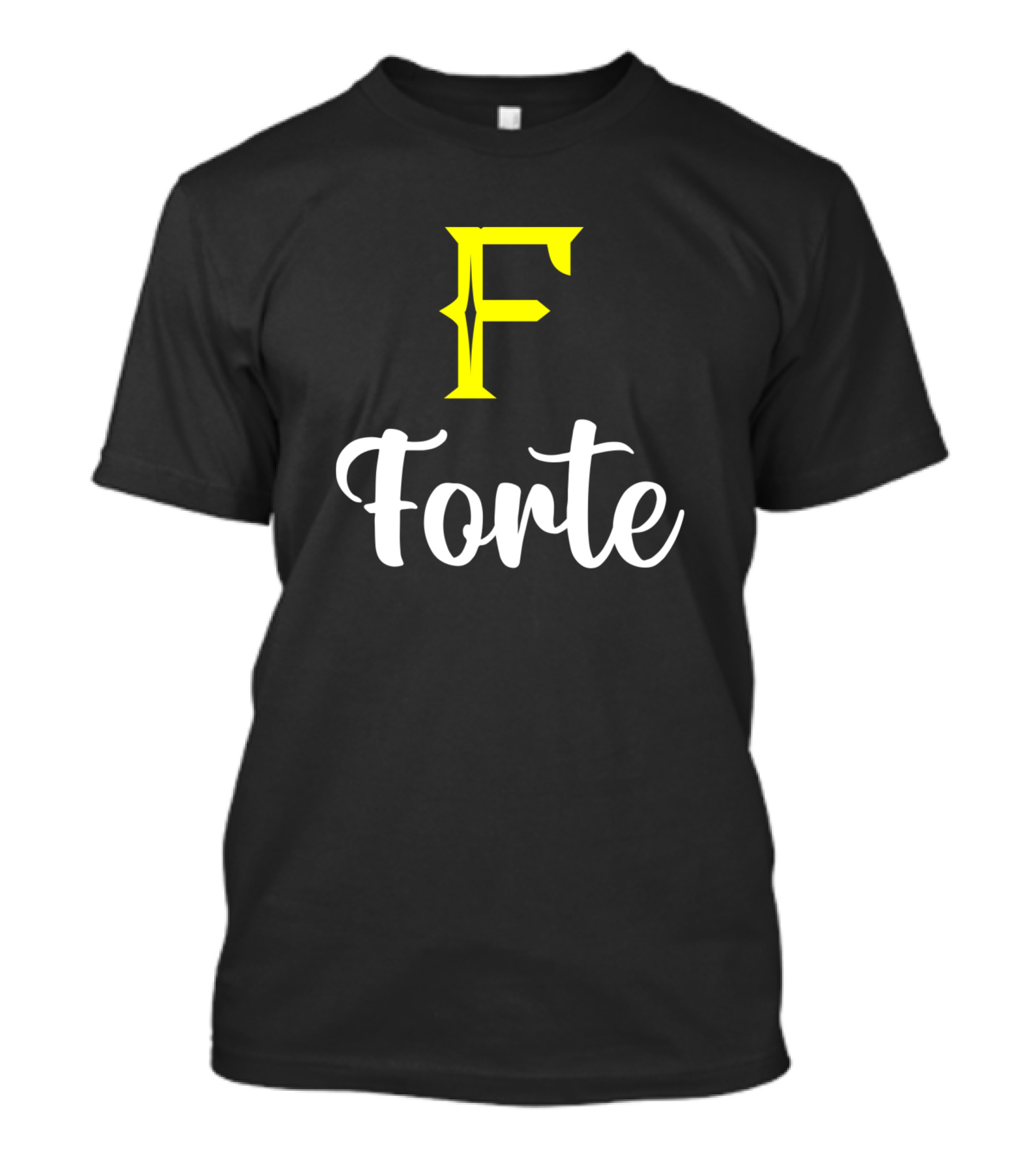 F Forte Forte Surname Forte Second Name T-Shirt