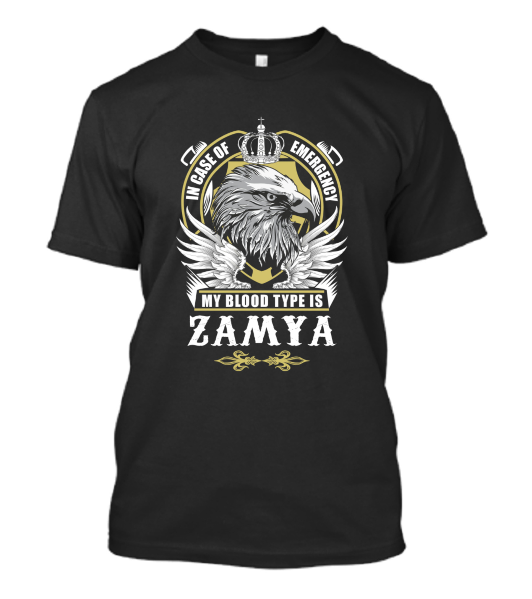 In Case Of Emergency My Blood Type Is Zamya Eagle Crown Wings T-Shirt