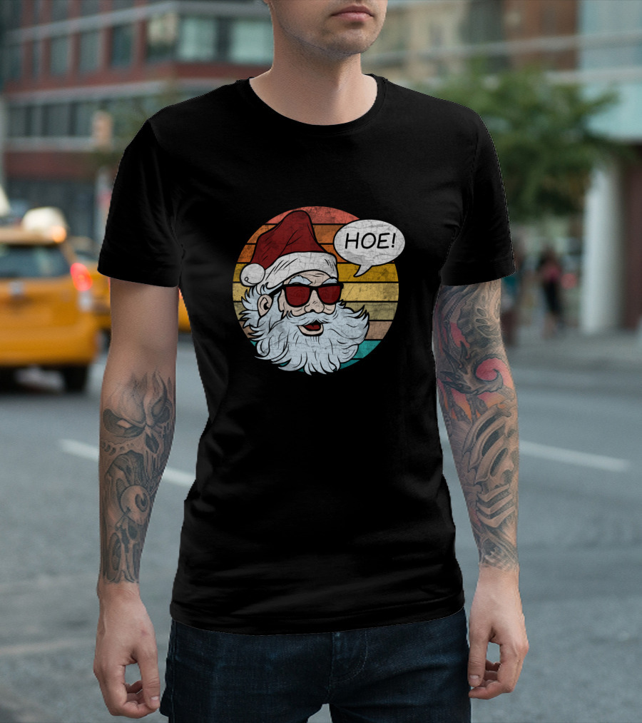 Bad Santa Hoe Retro Rainbow Santa Hat Sunglasses T-Shirt