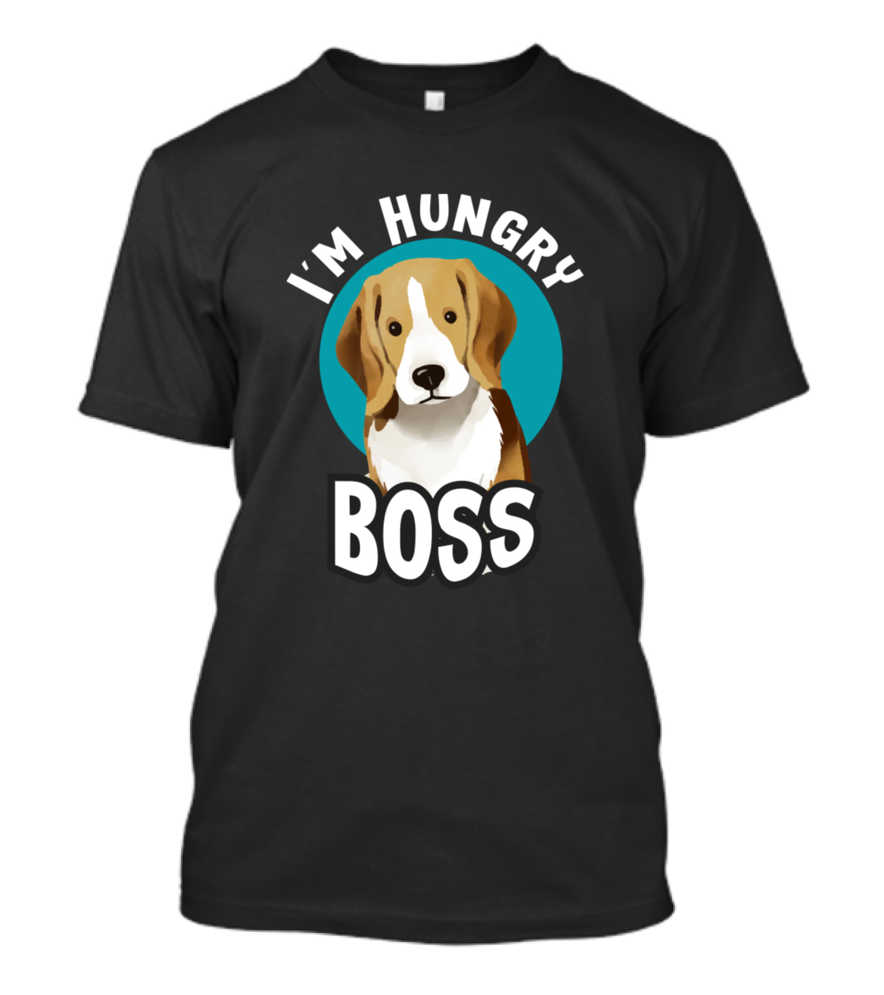 I'm Hungry Boss Dog T-Shirt