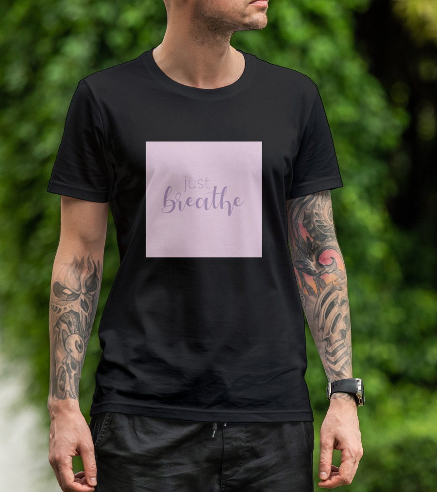 Just Breathe Relaxation Reminder With Calm Pastel Tones T-Shirt