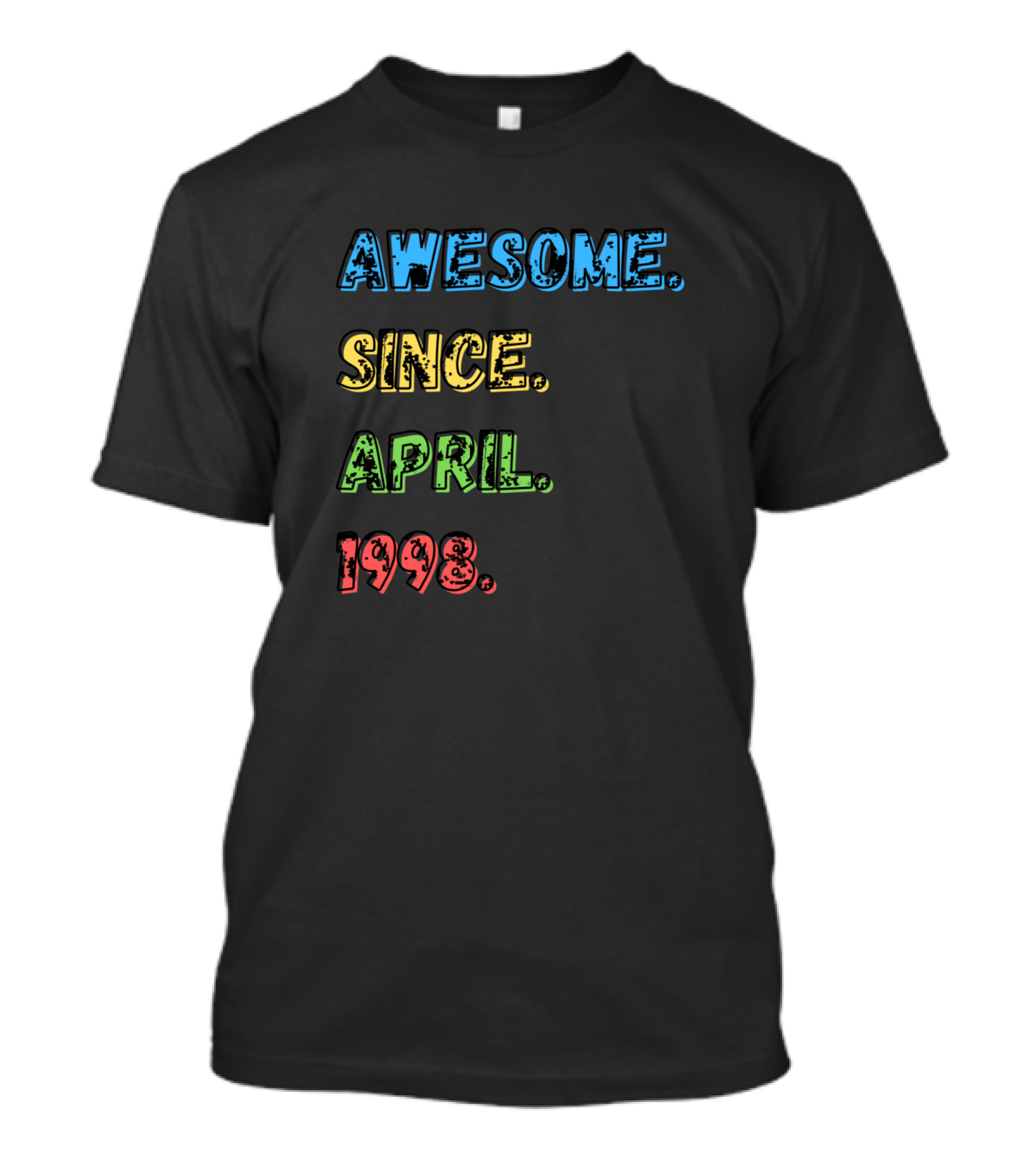 Awesome Since April 1998 Colorful T-Shirt