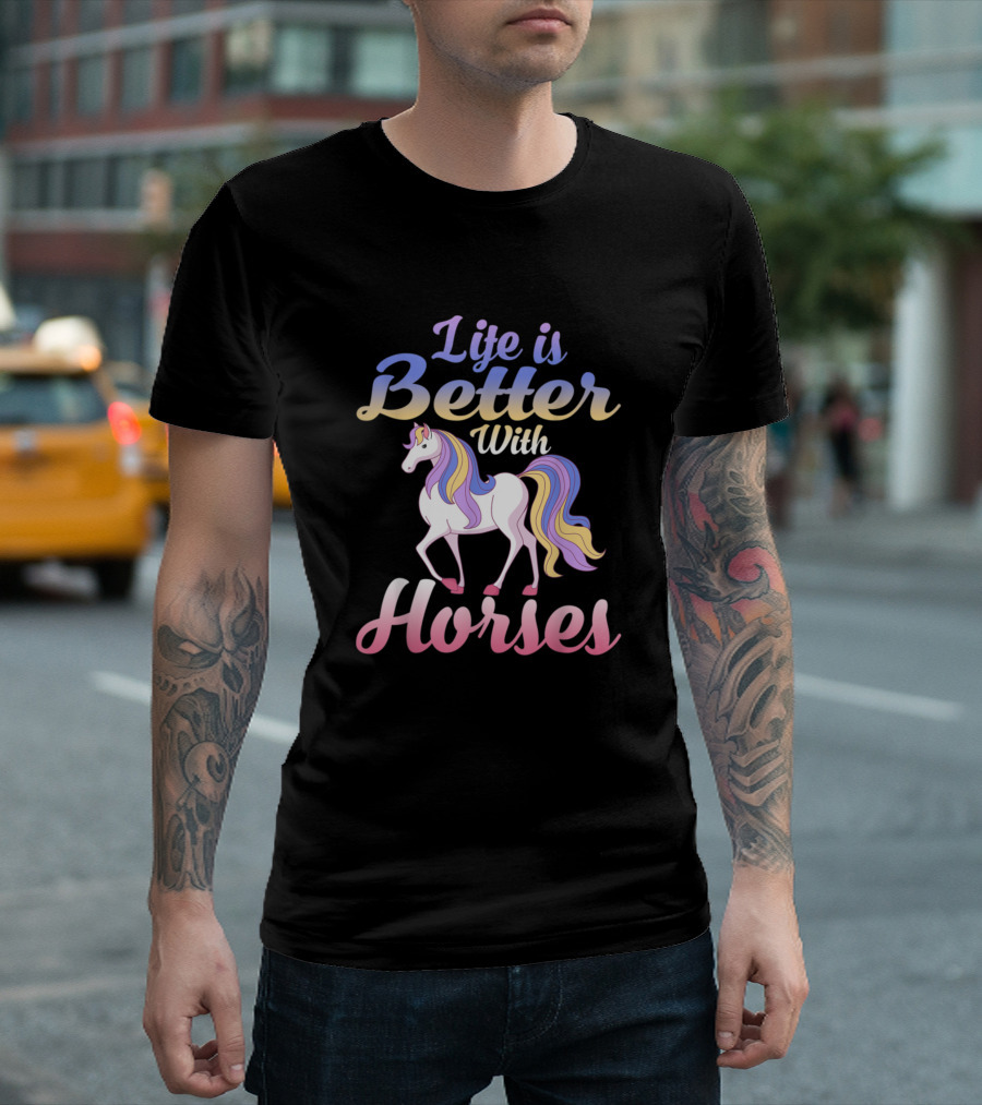 Life Is Better With Horses Pastel Rainbow Horse T-Shirt