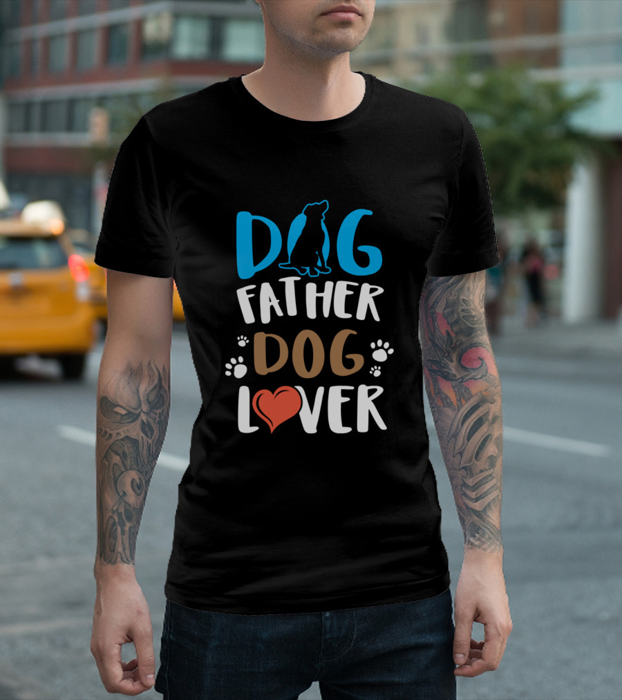 DOG FATHER T-Shirt