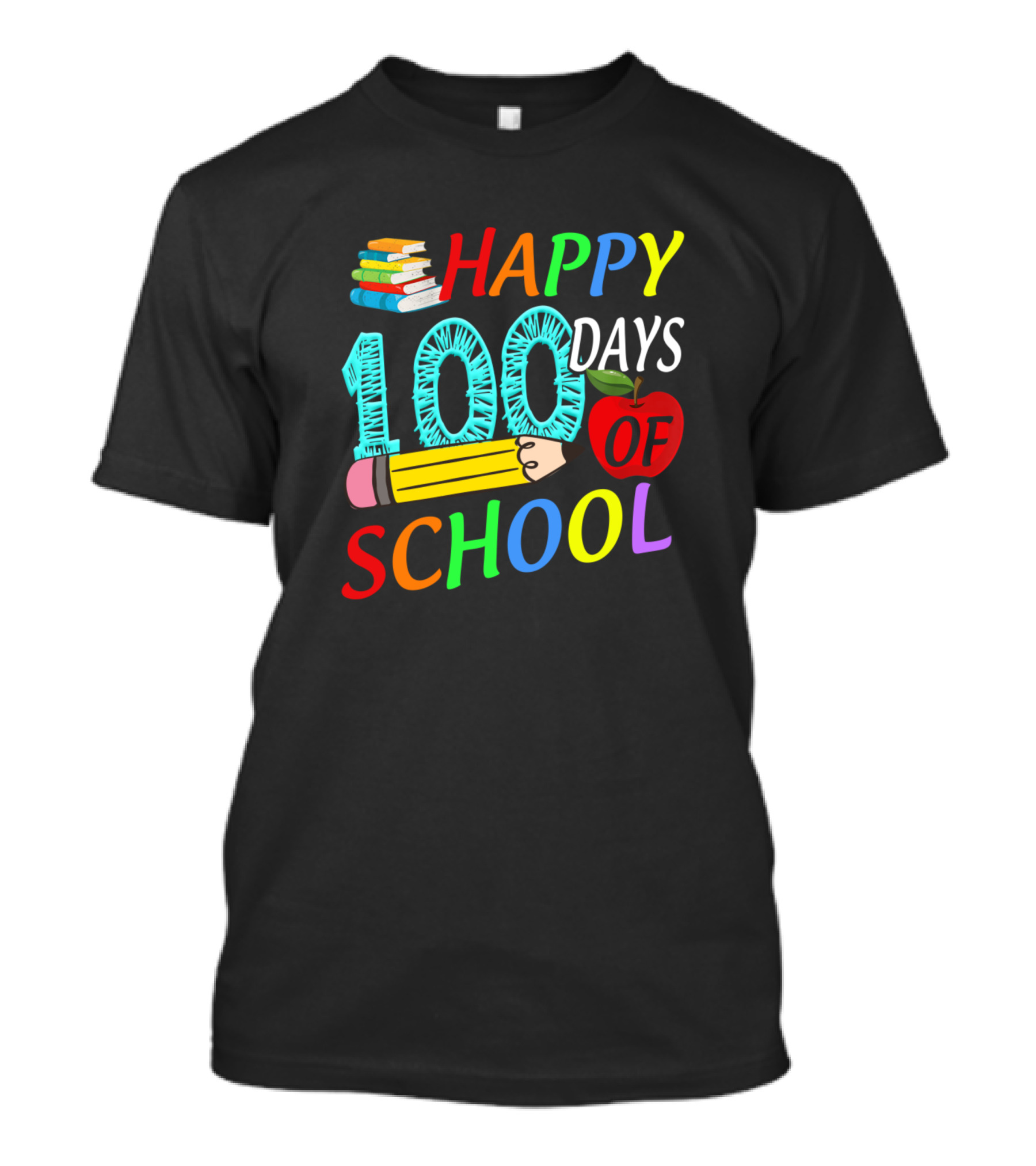 Happy 100 Days Of School Teacher Student Fun With Books Pencil Apple T-Shirt