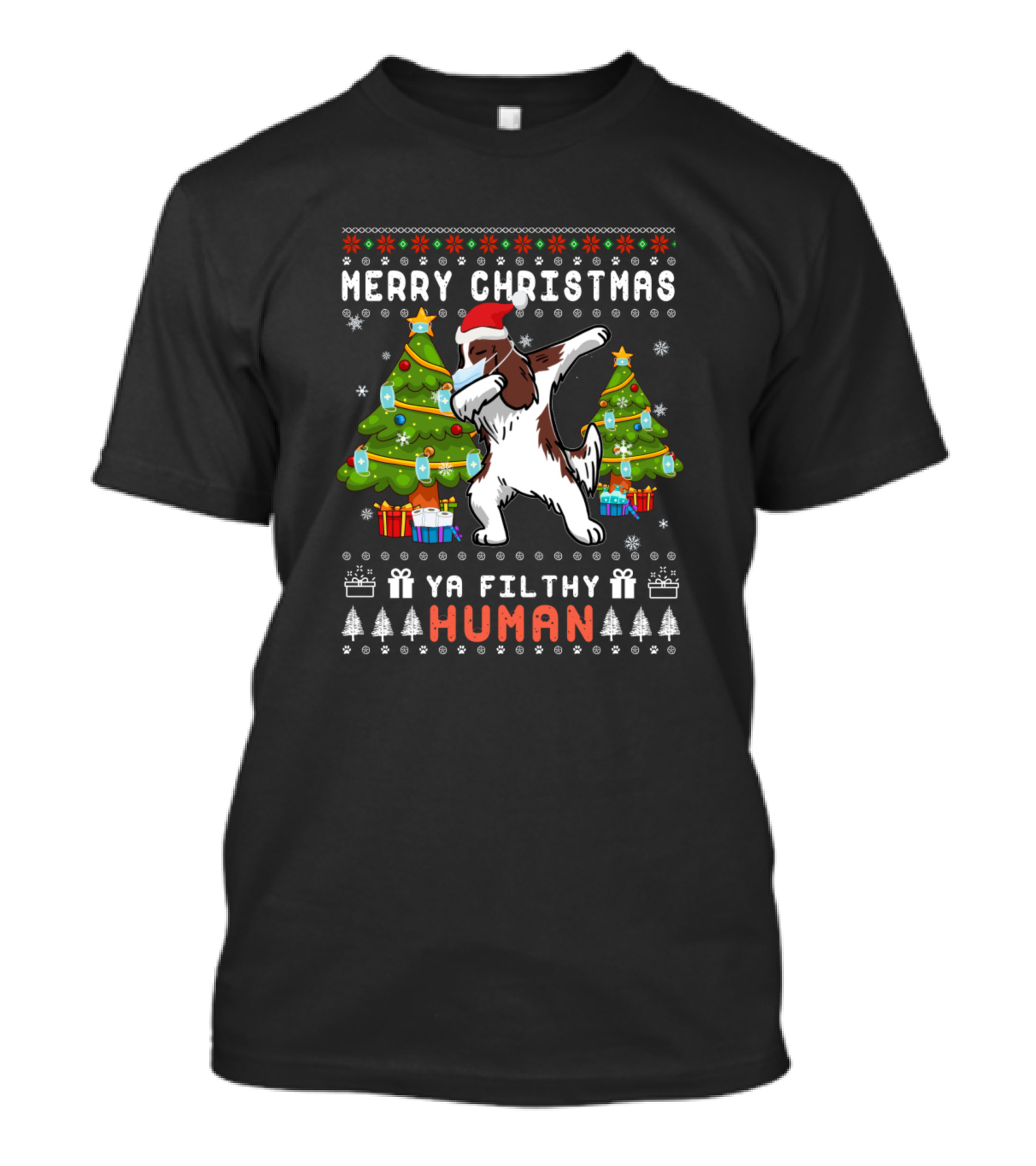 Merry Christmas Ya Filthy Human Dabbing Christmas Dog T-Shirt