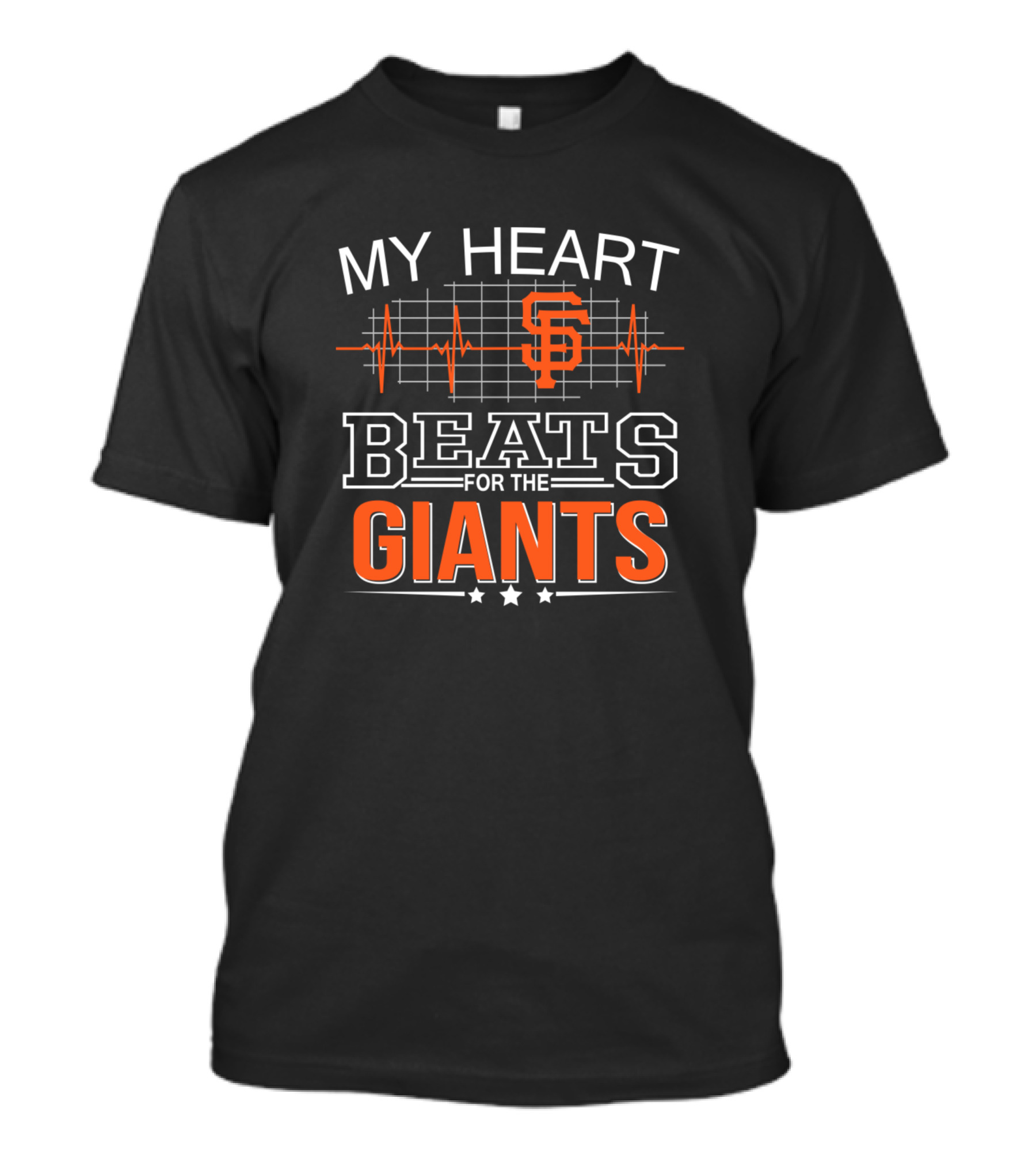 My Heart Beats For The San Francisco Giants T-Shirt