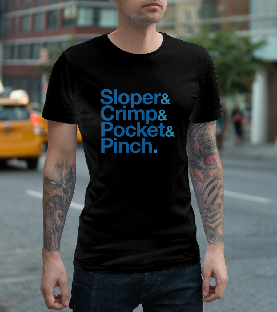Sloper Crimp Pocket Pinch Climbing Holds Typography T-Shirt