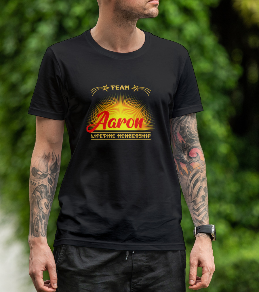 Team Aaron Lifetime Membership Middle Name Name Starburst T-Shirt