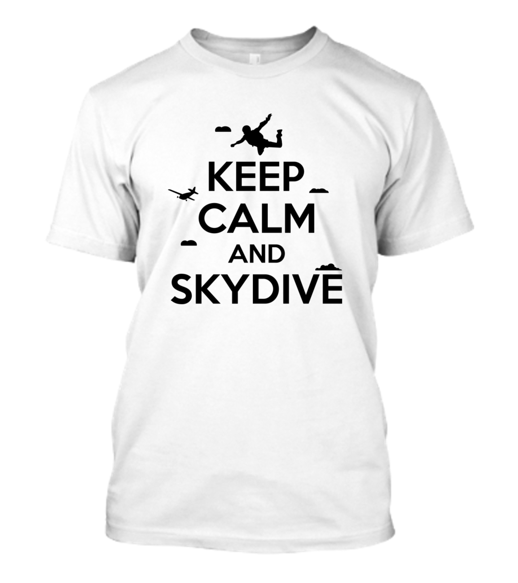 Keep Calm And Skydive Plane Clouds T-Shirt