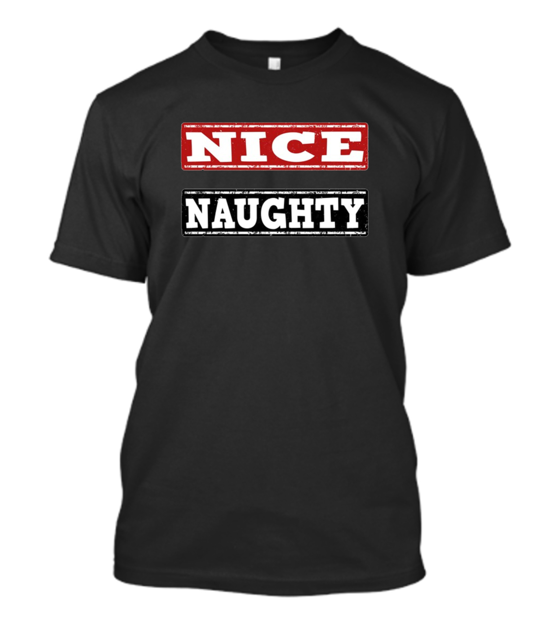 Nice Naughty Text Blocks T-Shirt