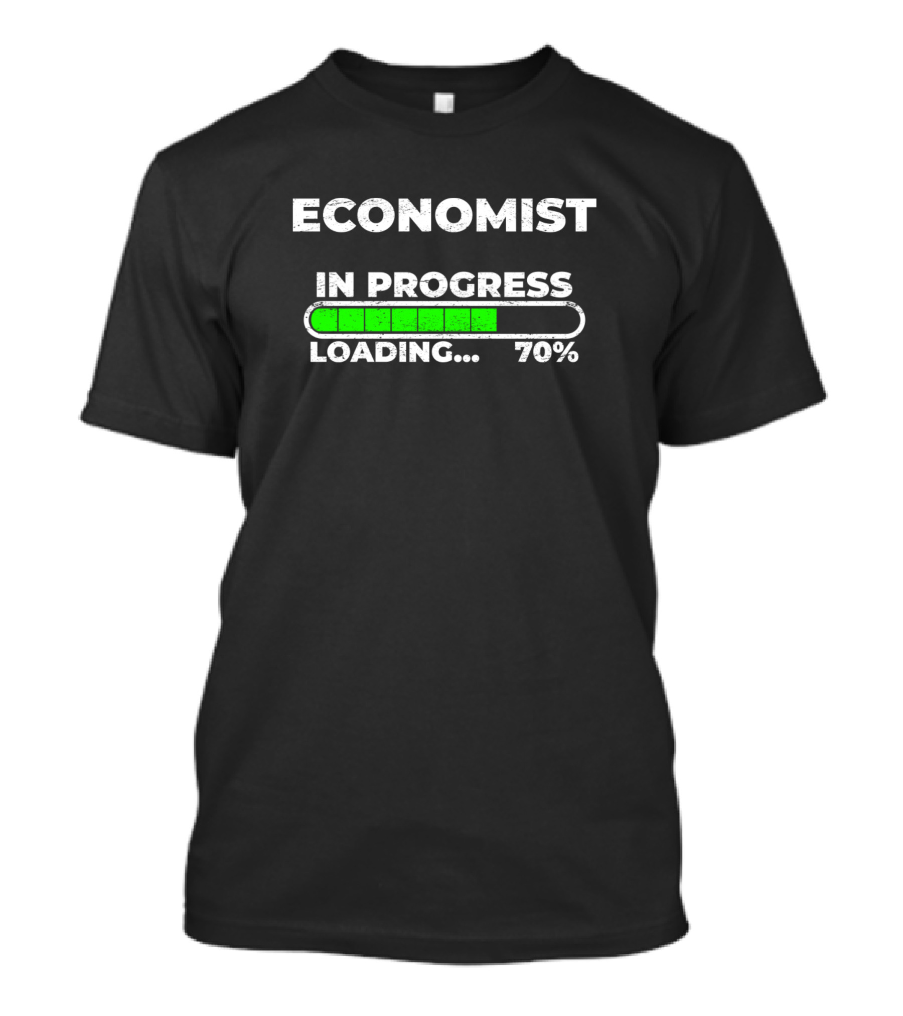 ECONOMIST IN PROGRESS LOADING 70% T-Shirt