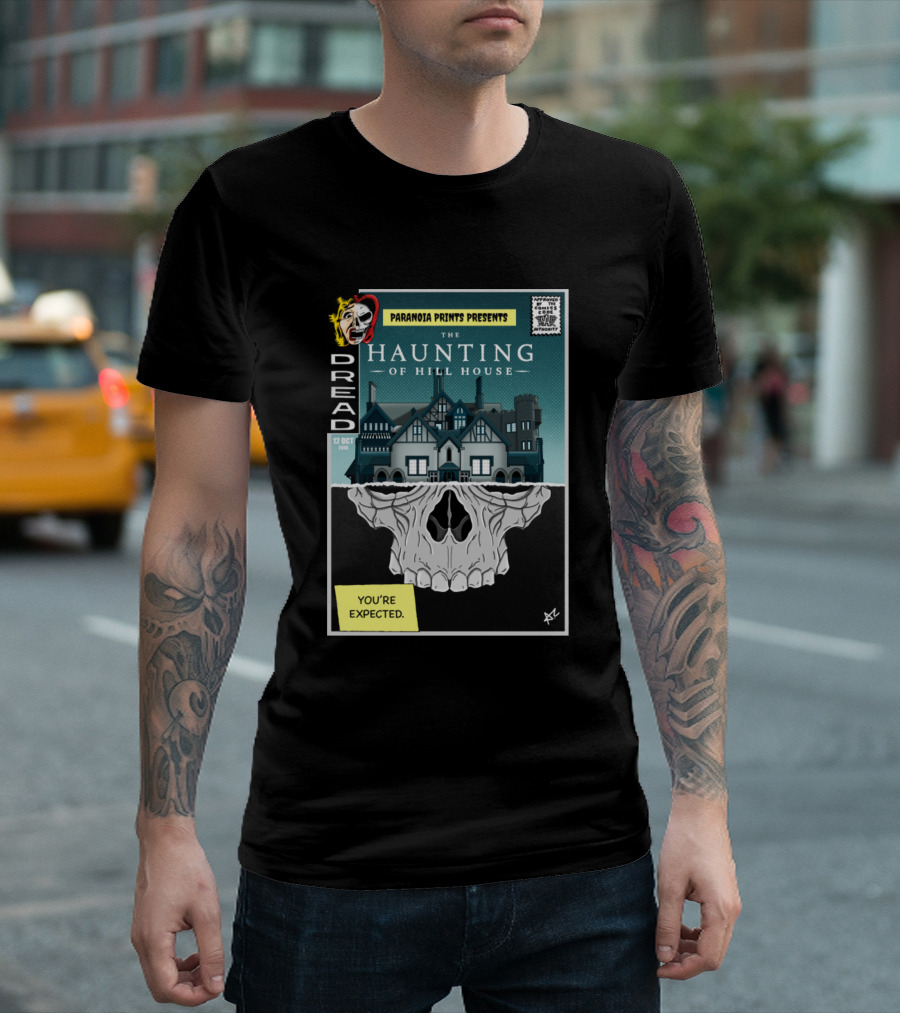 Paranoia Prints Presents The Haunting of Hill House Dread You're Expected 12 Oct 999 T-Shirt