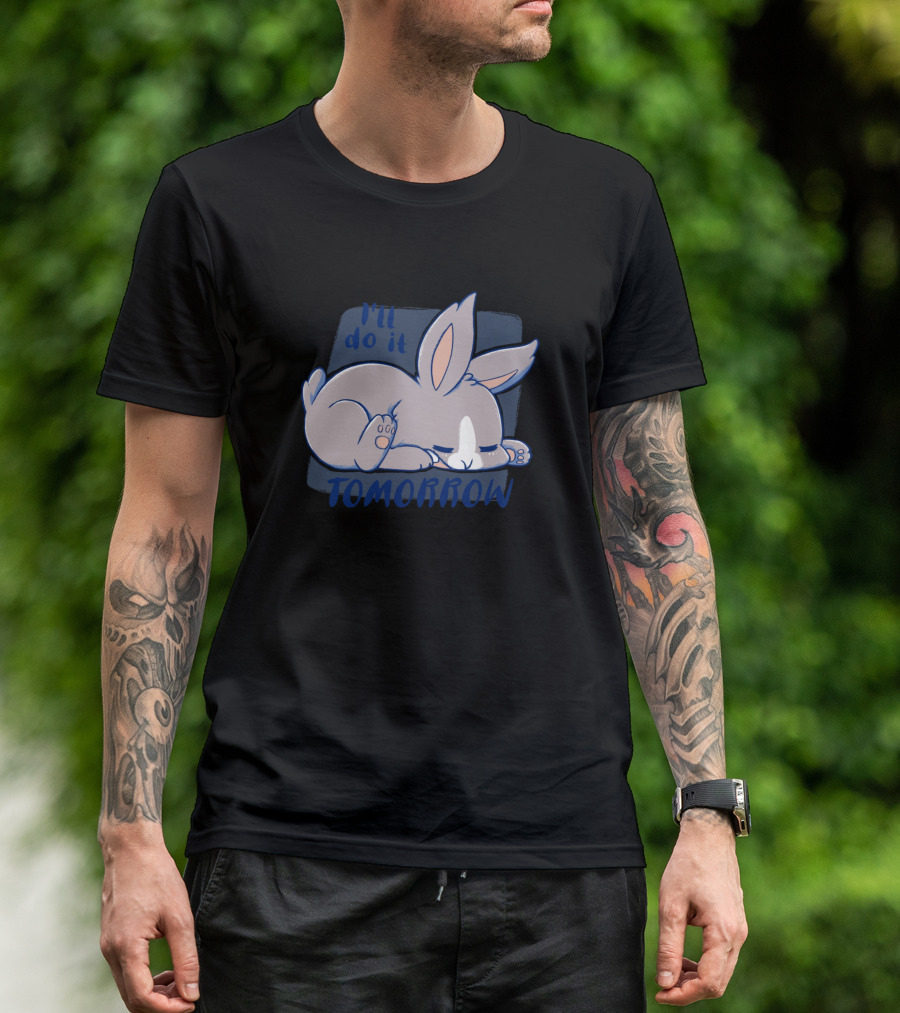 I'll Do It Tomorrow Sleeping Bunny T-Shirt