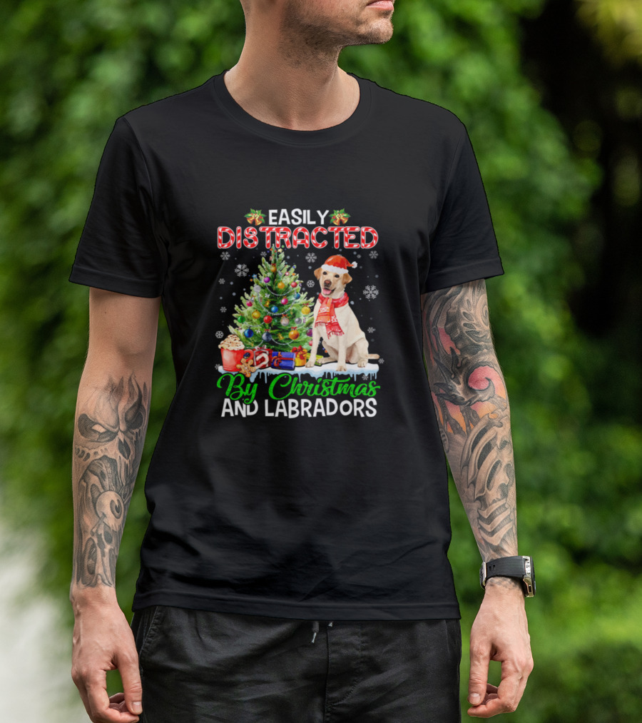 Easily Distracted By Christmas And Labradors T-Shirt