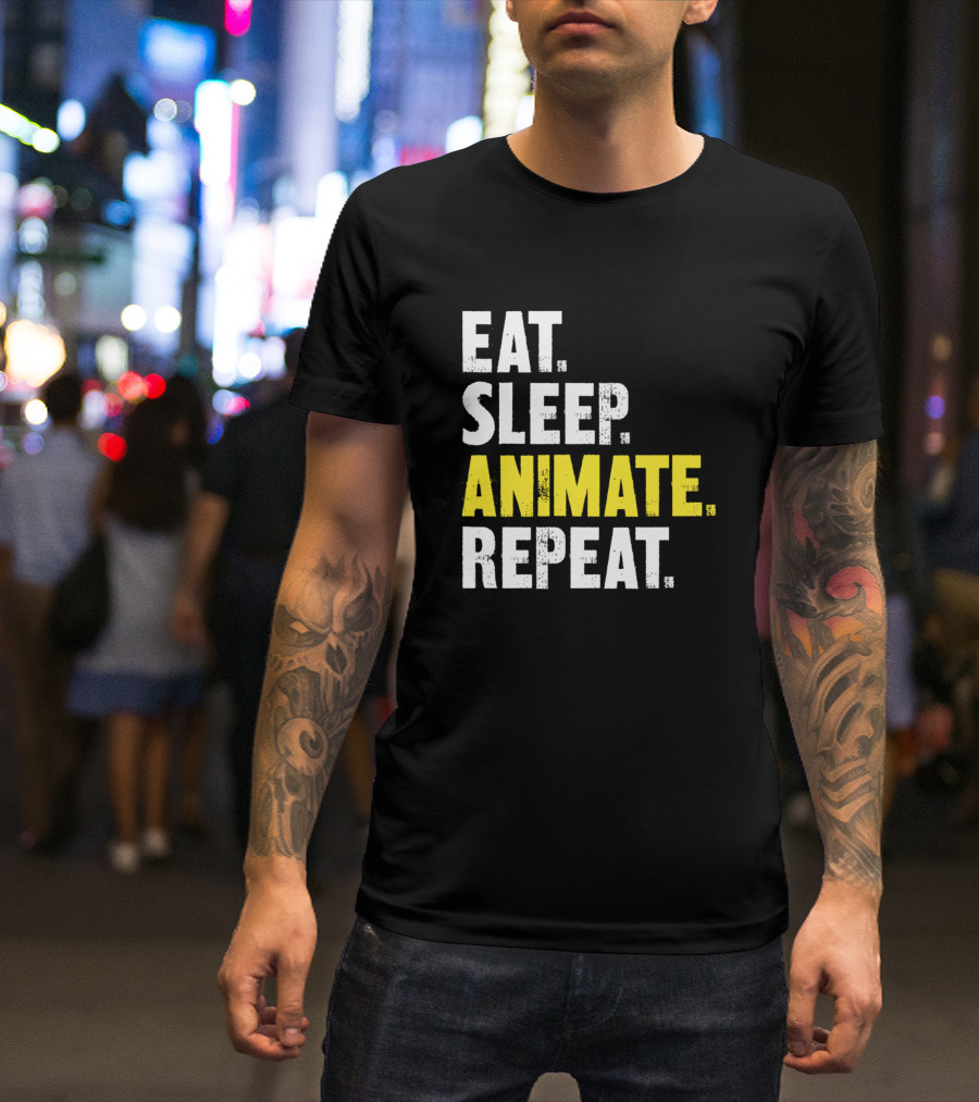 Eat Sleep Animate Repeat Animator Lifestyle Cycle T-Shirt