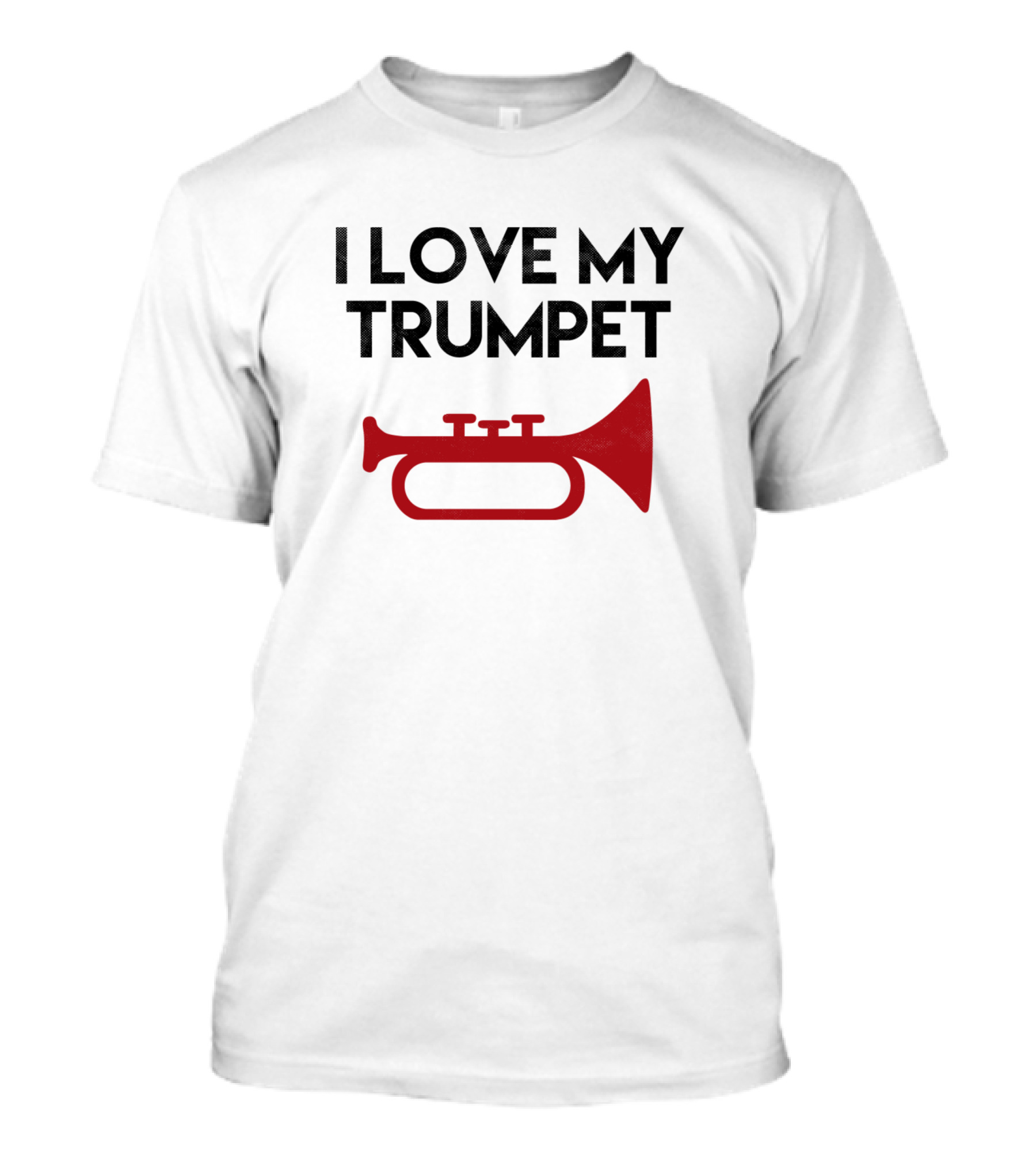 I Love My Trumpet T-Shirt