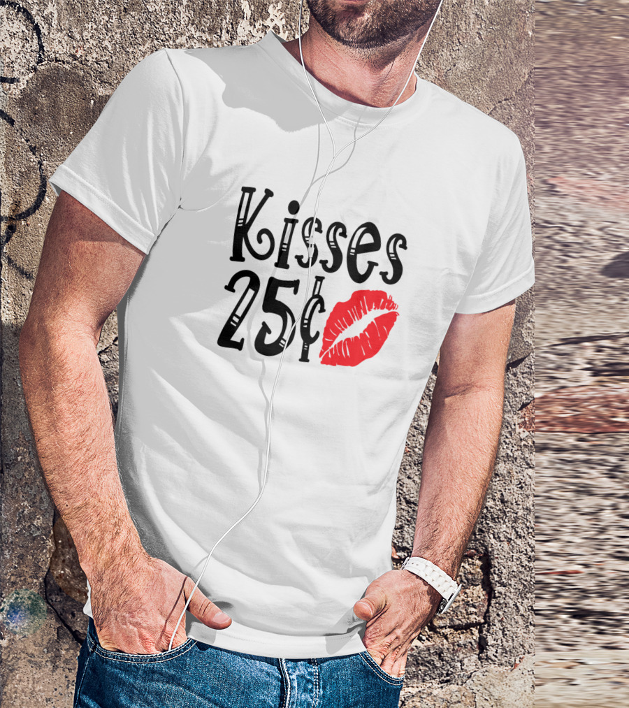 Kisses 25¢ Red Lips Valentines Day T-Shirt