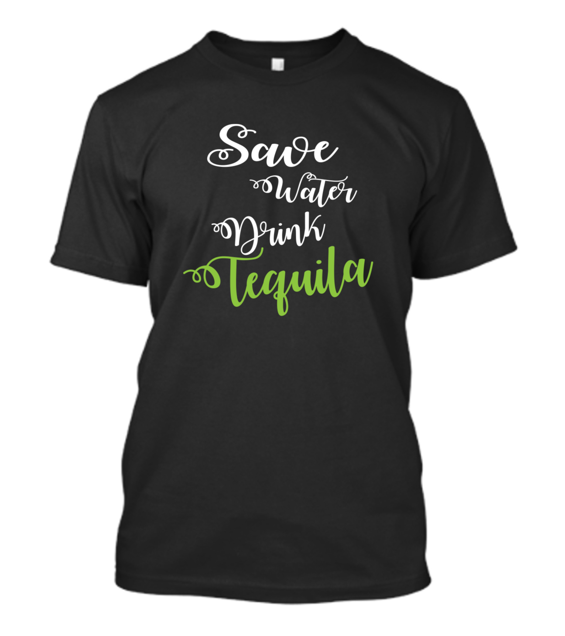 Save Water Drink Tequila Funny Cinco De Mayo T-Shirt