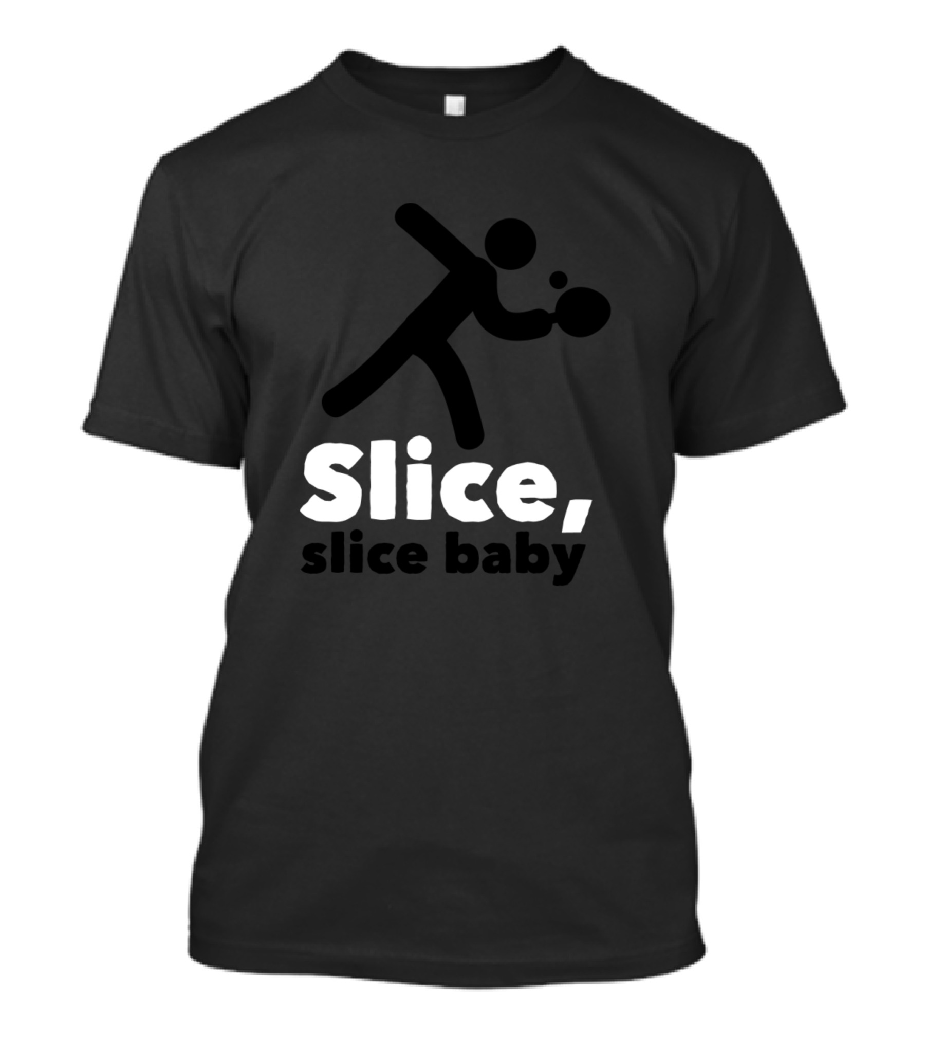 Slice Slice Baby Ping Pong Player Action T-Shirt