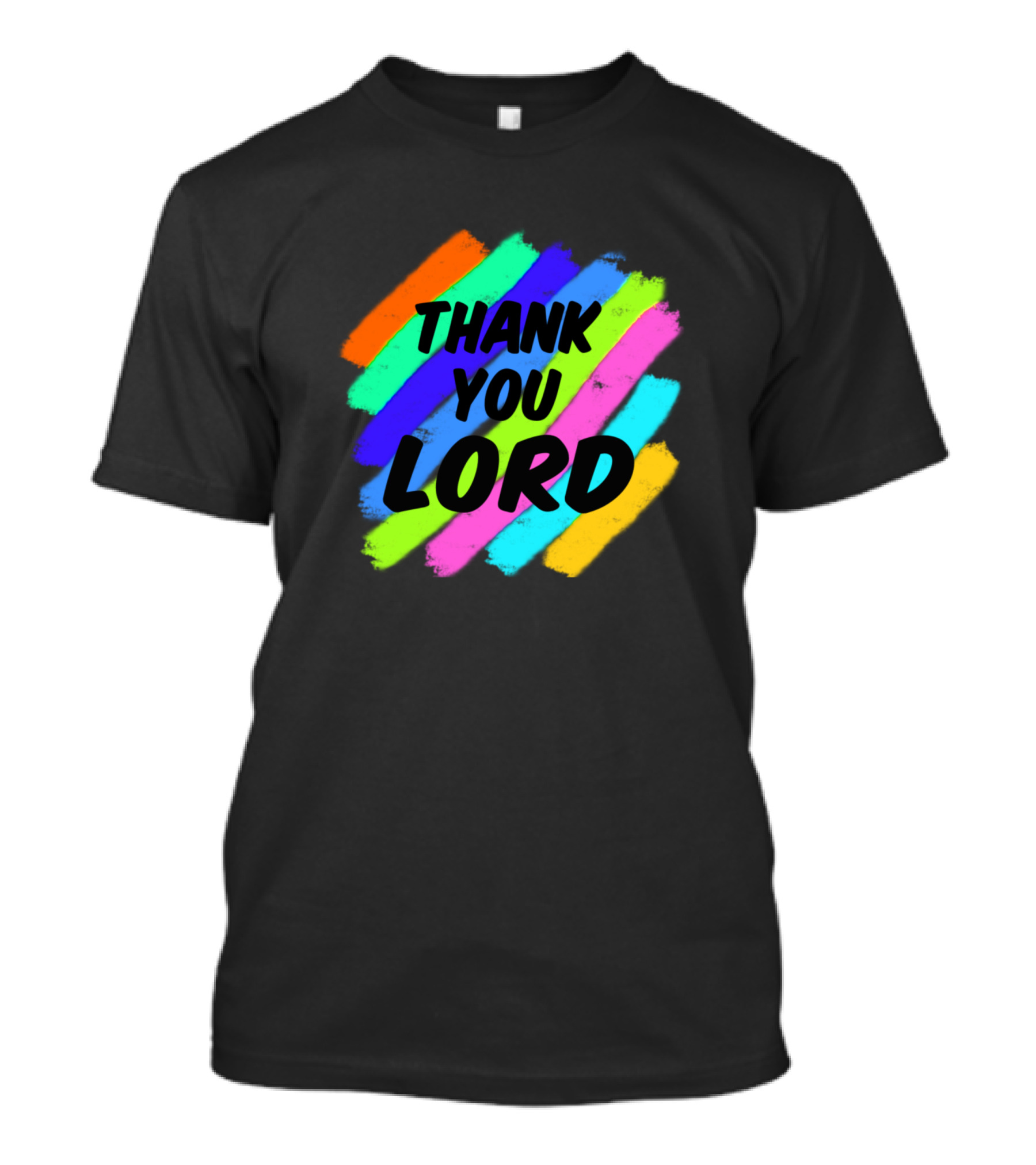 Thank You Lord Rainbow Brush Strokes T-Shirt