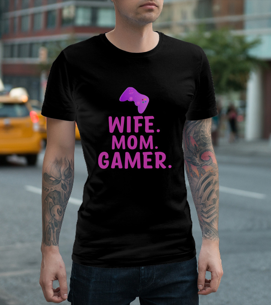 Wife Mom Gamer Gaming Controller T-Shirt