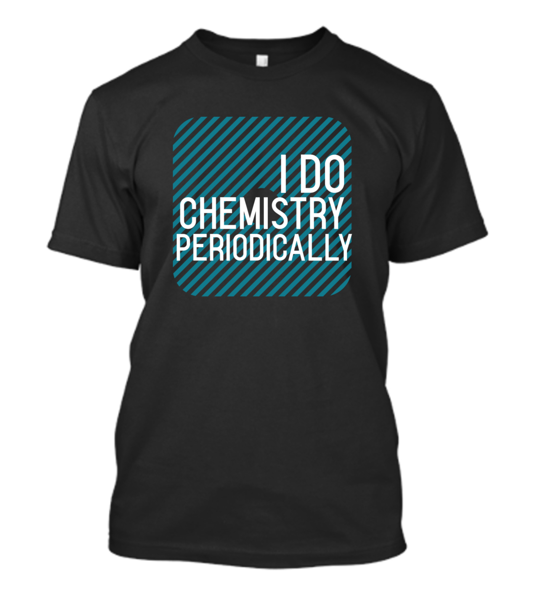 I Do Chemistry Periodically Striped Pun Circle T-Shirt