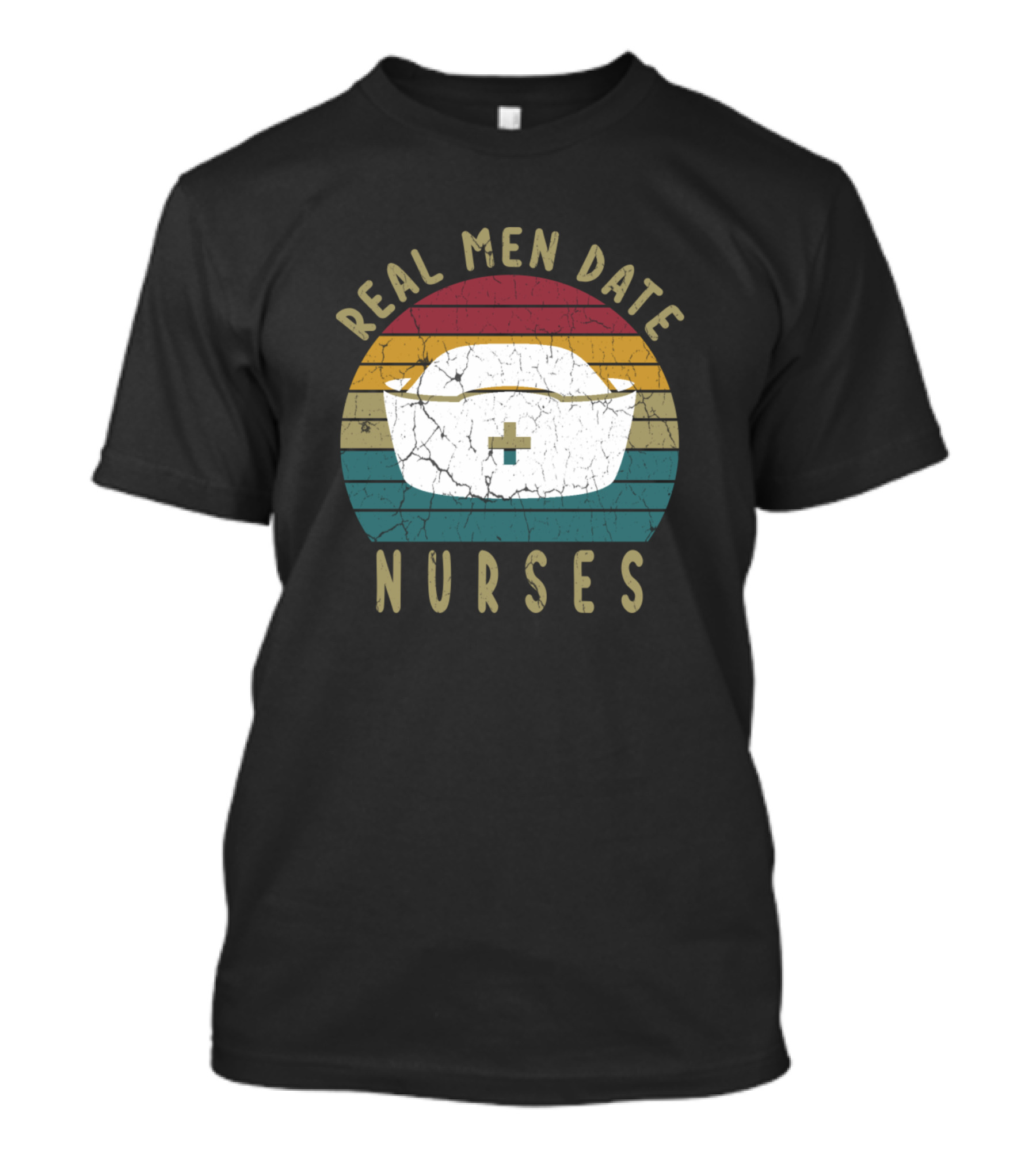 Real Men Date Nurses Retro Nurse Hat Vintage Stripes T-Shirt