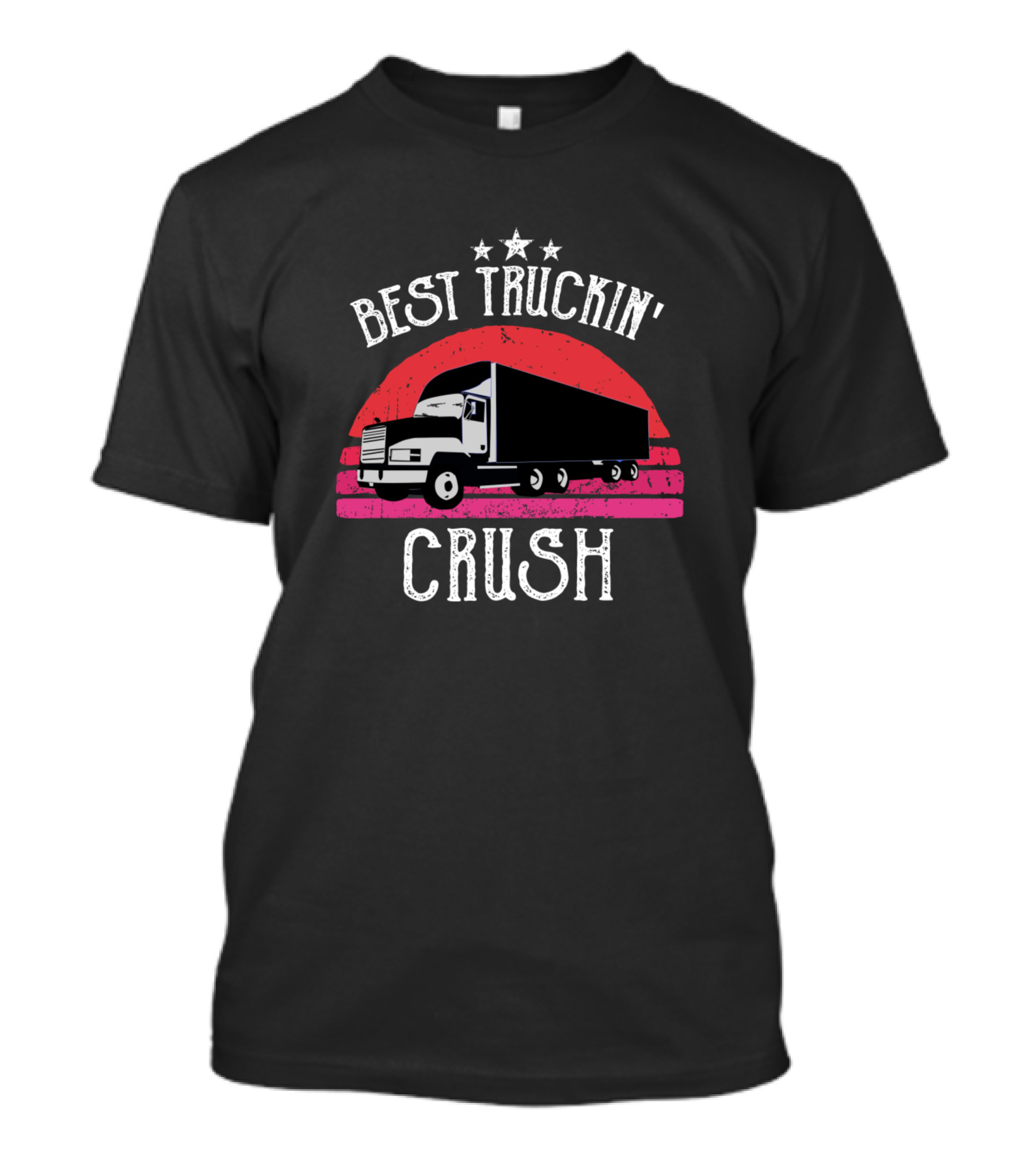 Best Truckin' Crush Truck Driver Crush T-Shirt
