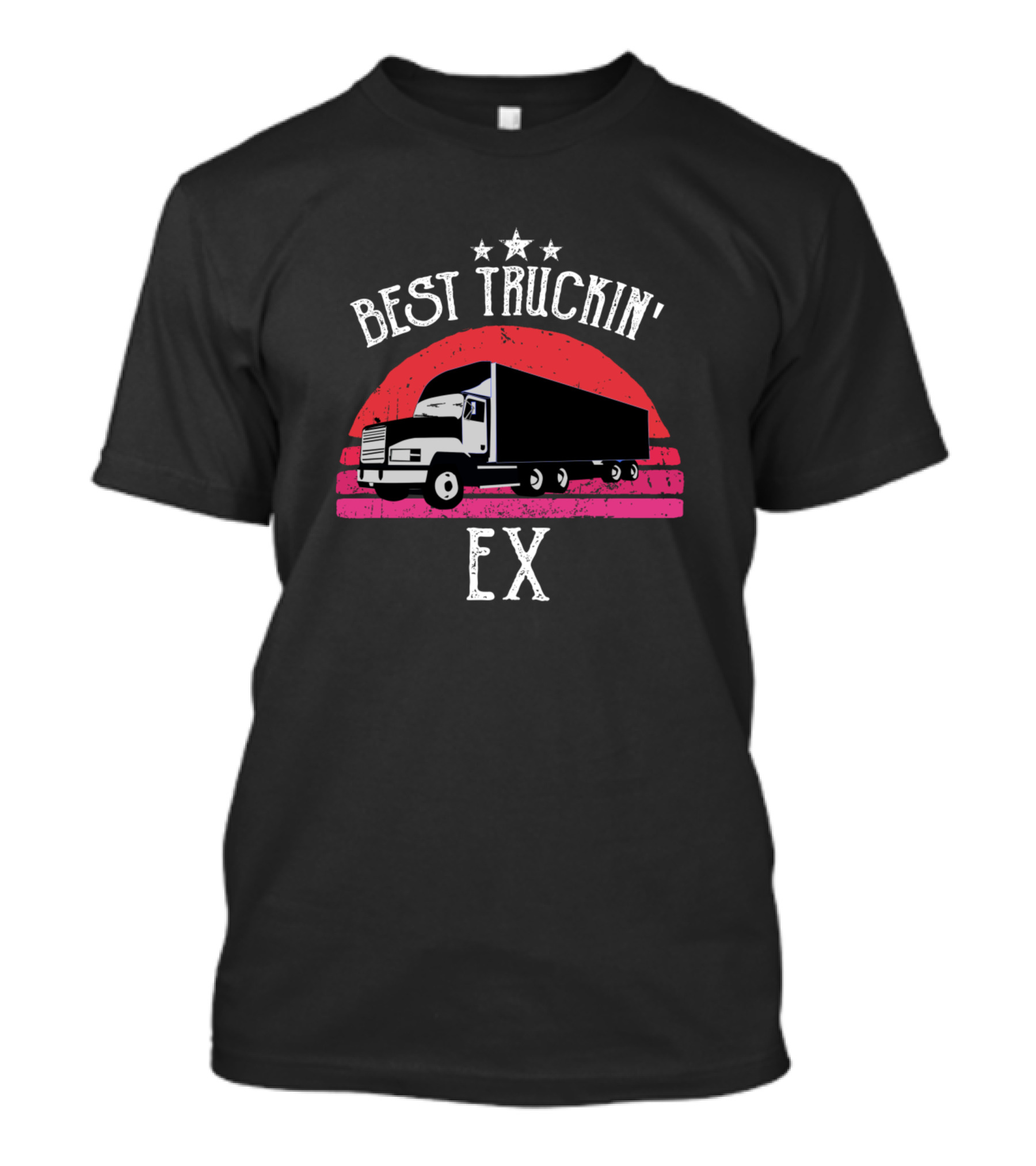 Best Truckin Ex Truck Driver T-Shirt