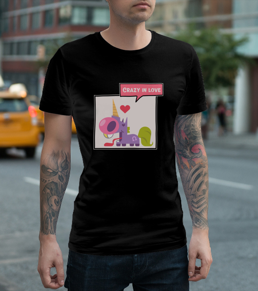 Crazy In Love Unicorn with Heart Balloon and Speech Bubble T-Shirt