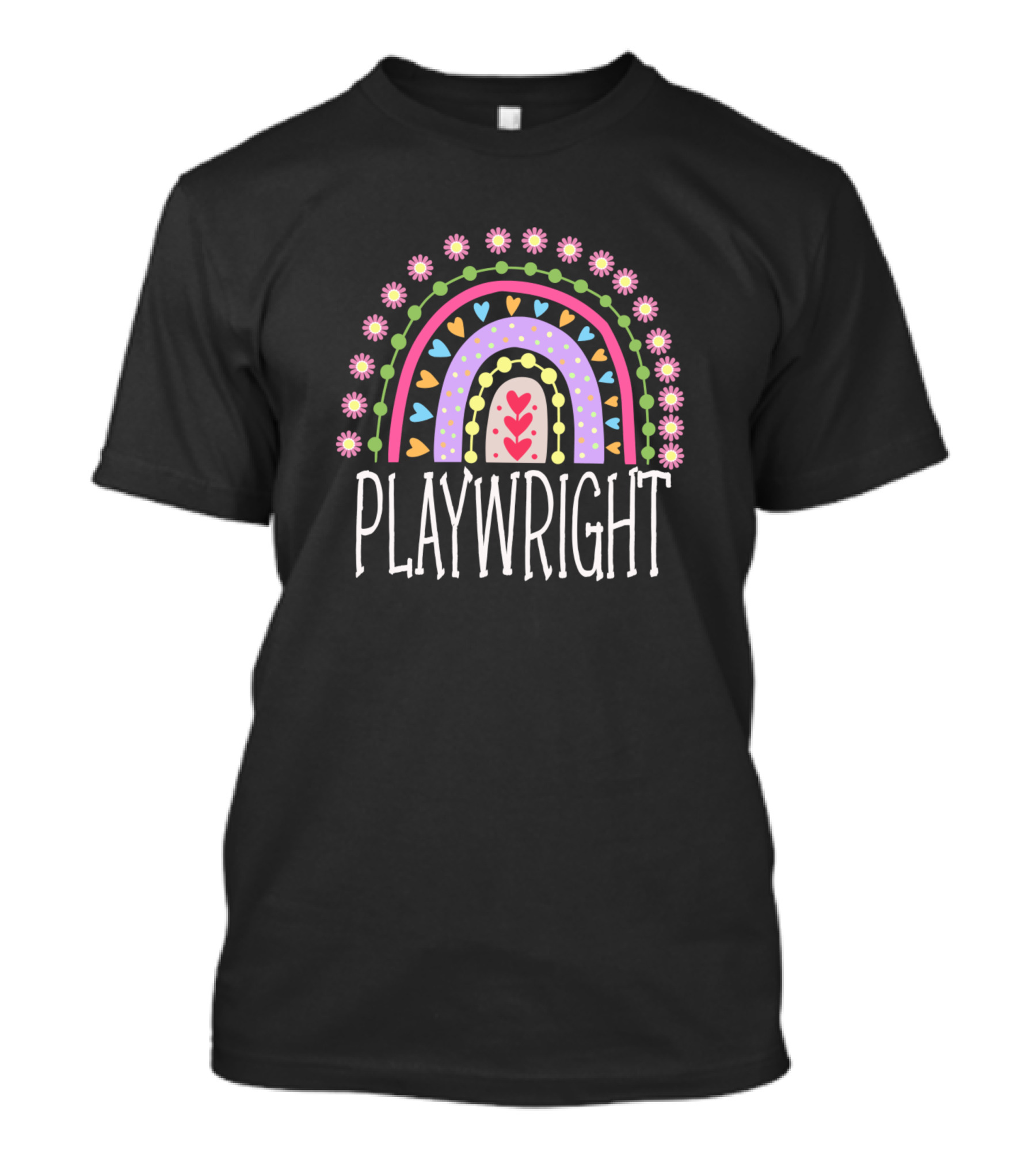 Playwright Colorful Rainbow With Hearts And Flowers T-Shirt
