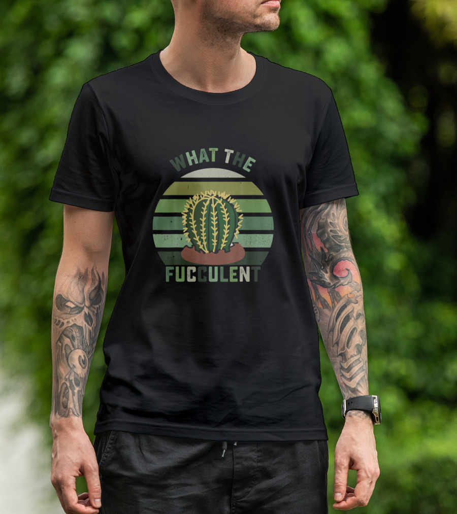 What The Fucculent Funny Vintage Succulent Cactus Retro Stripes T-Shirt