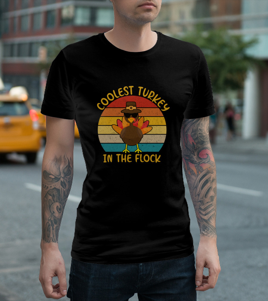 Coolest Turkey In The Flock Retro Style Thanksgiving Turkey Wearing Sunglasses and Pilgrim Hat T-Shirt