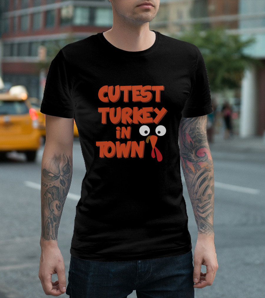 CUTEST TURKEY IN TOWN TURKEY EYES AND BEAK T-Shirt