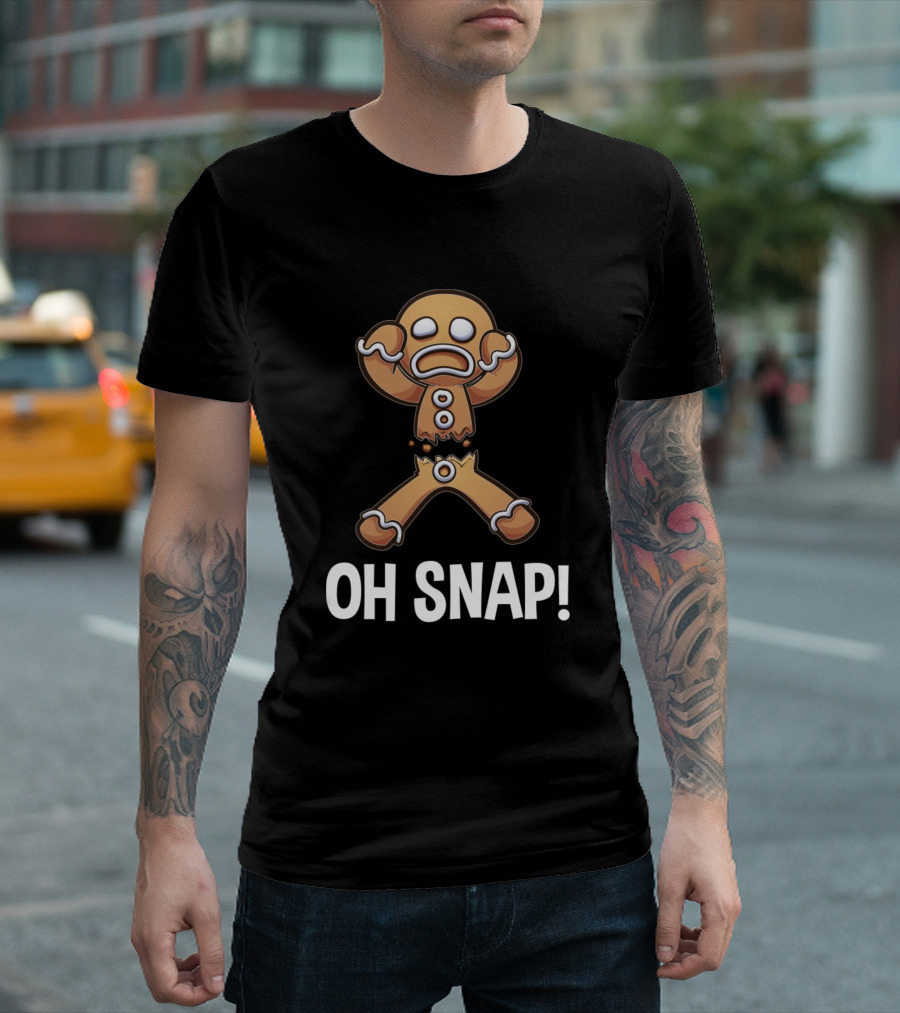 Oh Snap Gingerbread Cookie Broken and Surprised Reaction T-Shirt