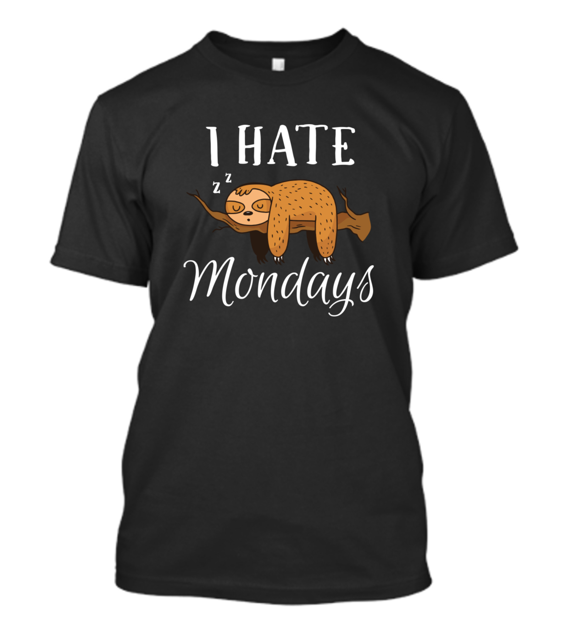 I Hate Mondays Sleeping Sloth T-Shirt