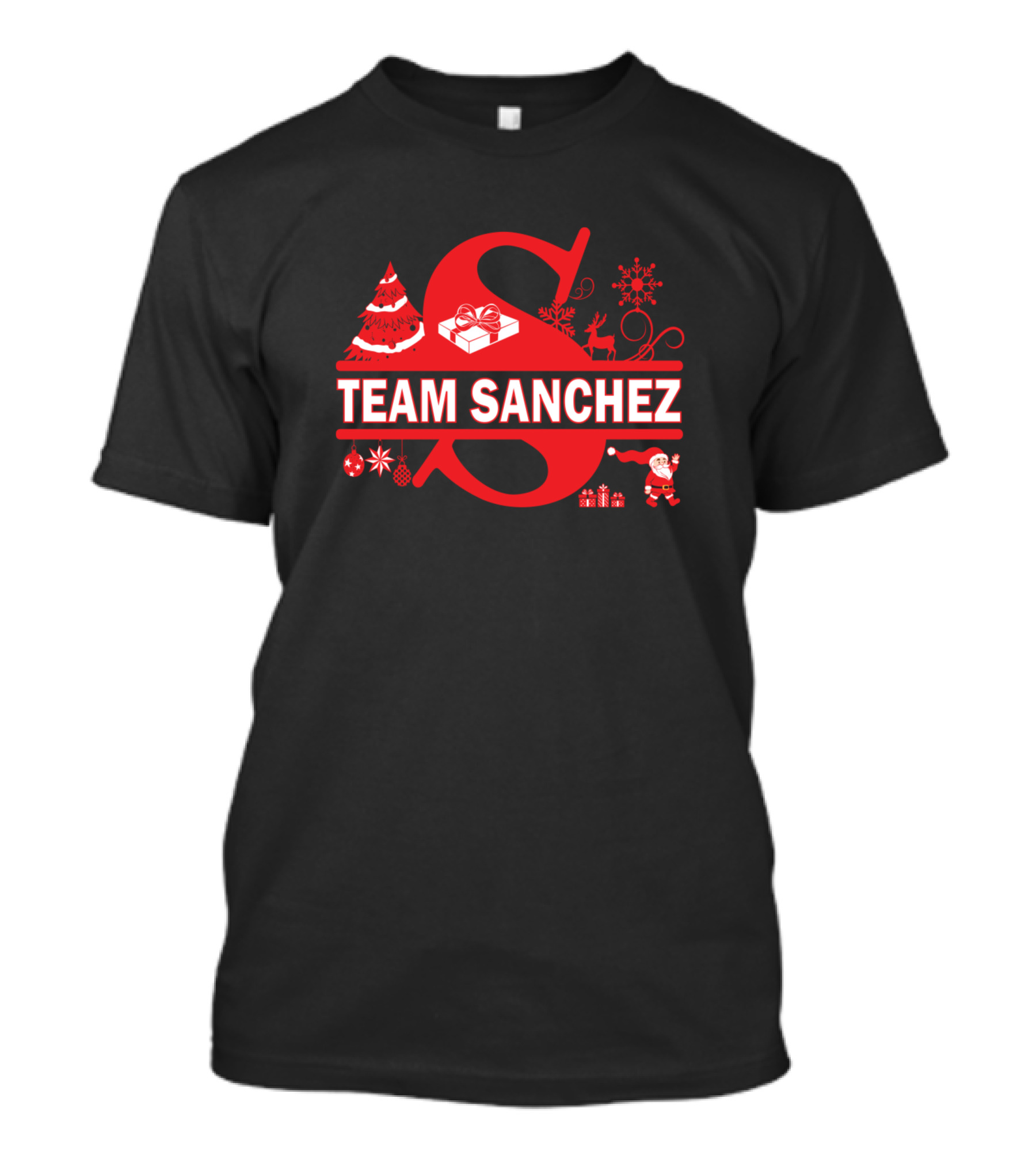 Team Sanchez Surname Family Last Name Holiday Christmas Santa Tree Gift Reindeer Snowflake T-Shirt