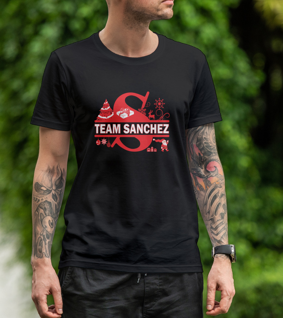 Team Sanchez Surname Family Last Name Holiday Christmas Santa Tree Gift Reindeer Snowflake T-Shirt