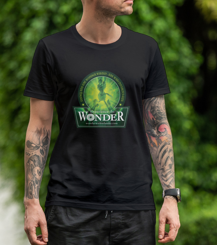 Experience The Wonder Within: Disney And The Watchmaker's Gift At WonderWithinBooks.com T-Shirt