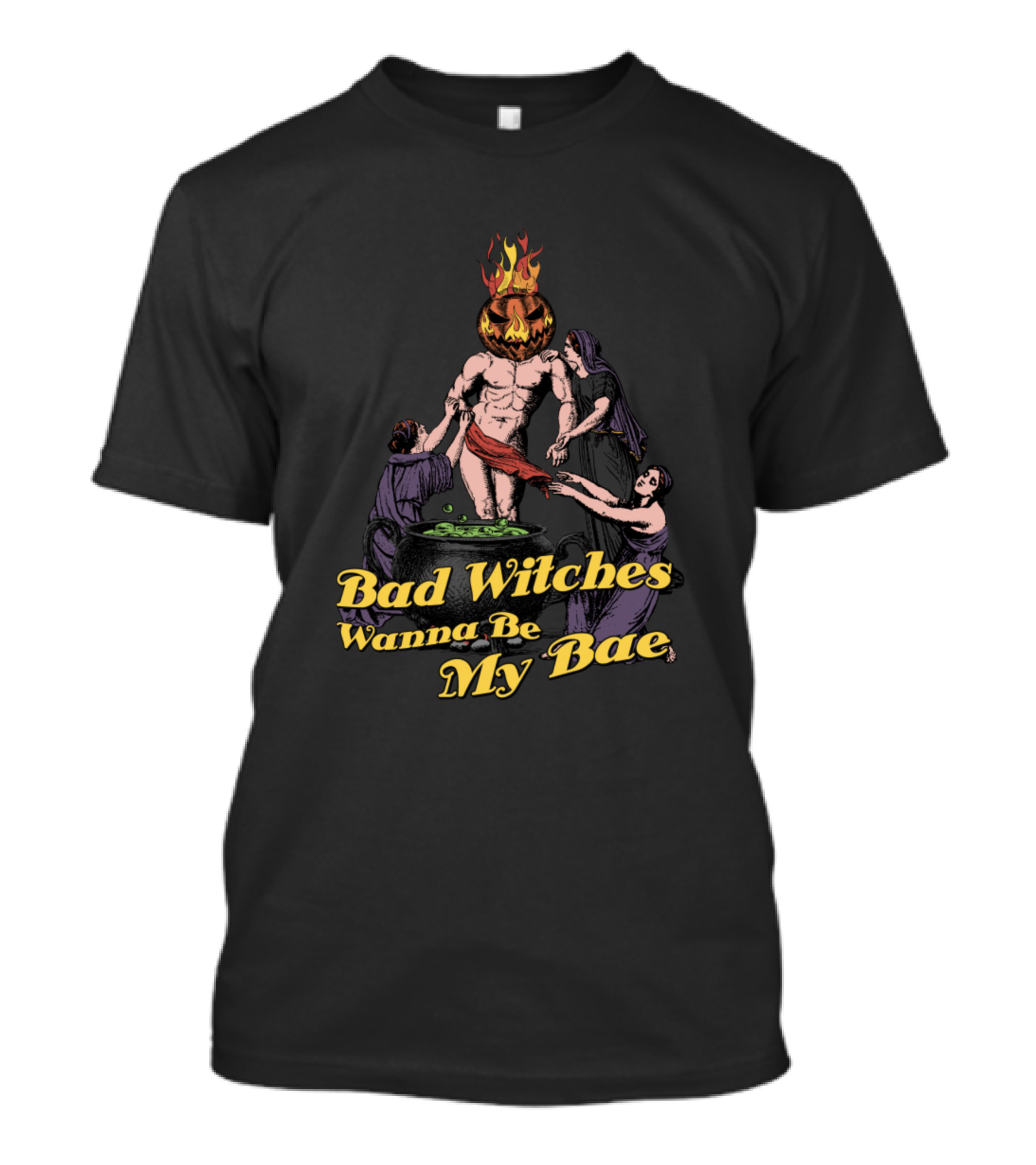 Bad Witches Wanna Be My Bae Pumpkin Head Fire Cauldron Scene T-Shirt