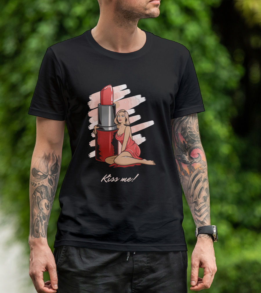 Kiss Me Lipstick Girl Makeup Best Friend T-Shirt