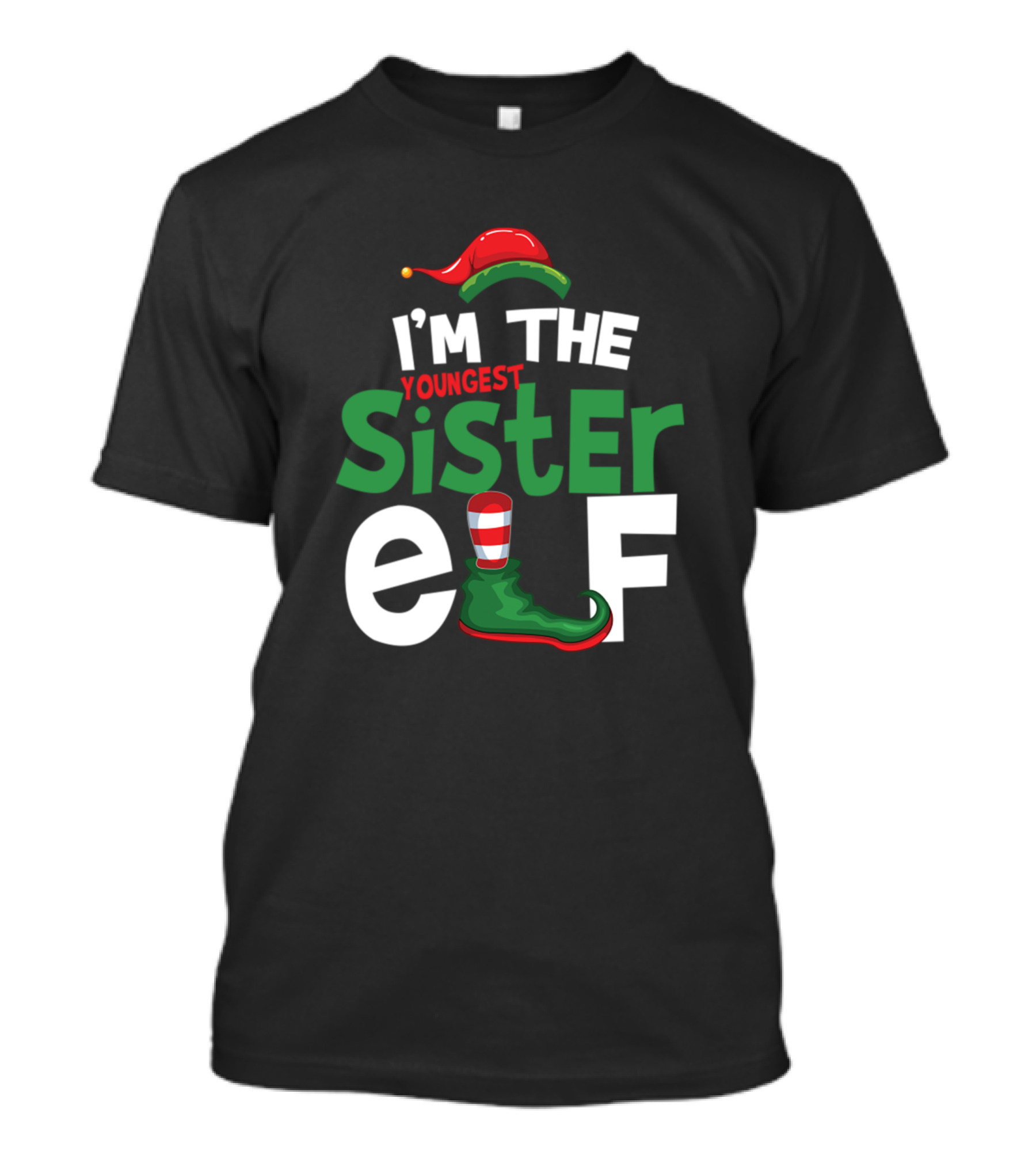 I'm The Youngest Sister Elf Christmas Hat And Shoe T-Shirt