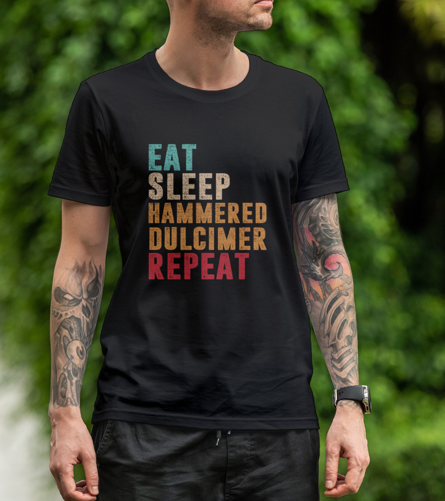Eat Sleep Hammered Dulcimer Repeat Essential Lifestyle Cycle T-Shirt