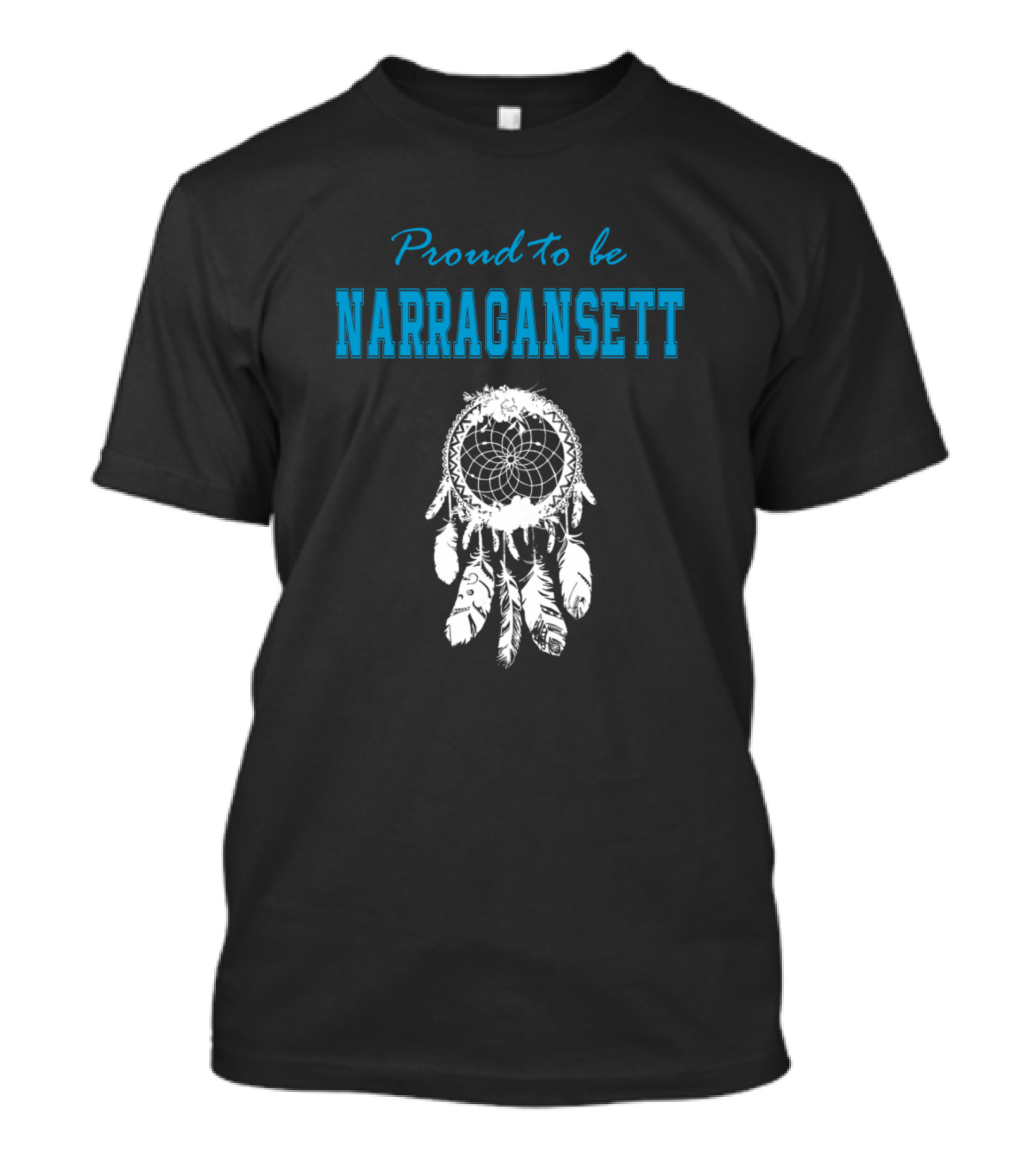 Proud To Be Narragansett White Dreamcatcher T-Shirt