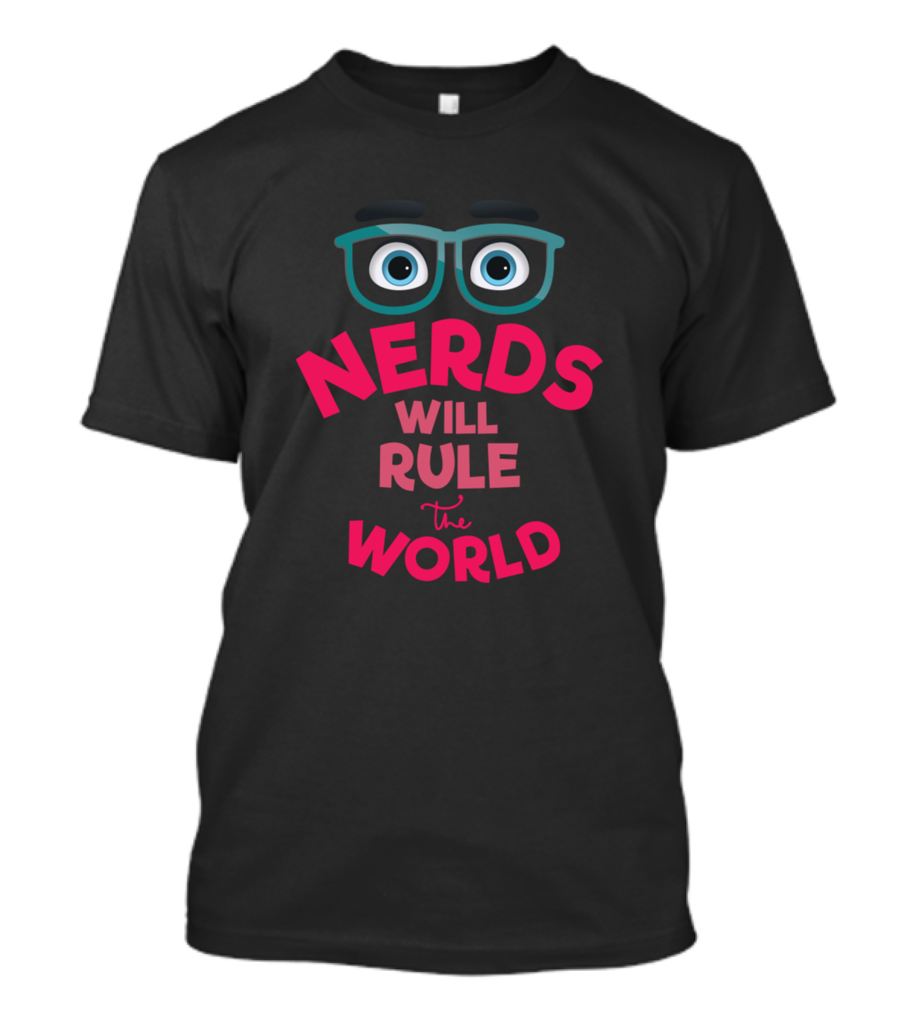 Nerds Will Rule The World Glasses Eyes T-Shirt