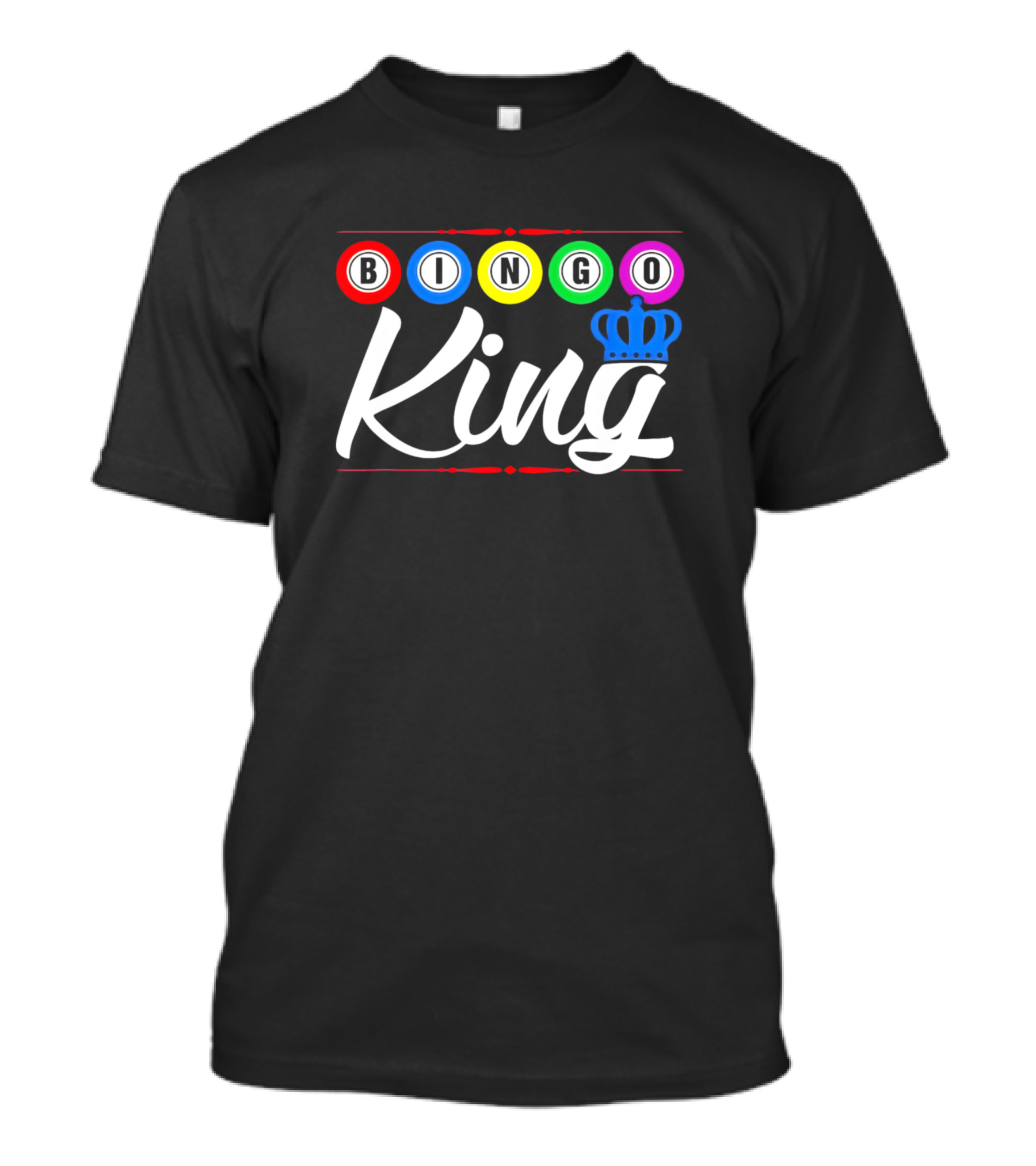 Bingo King Colorful Balls Crown Lucky Player T-Shirt