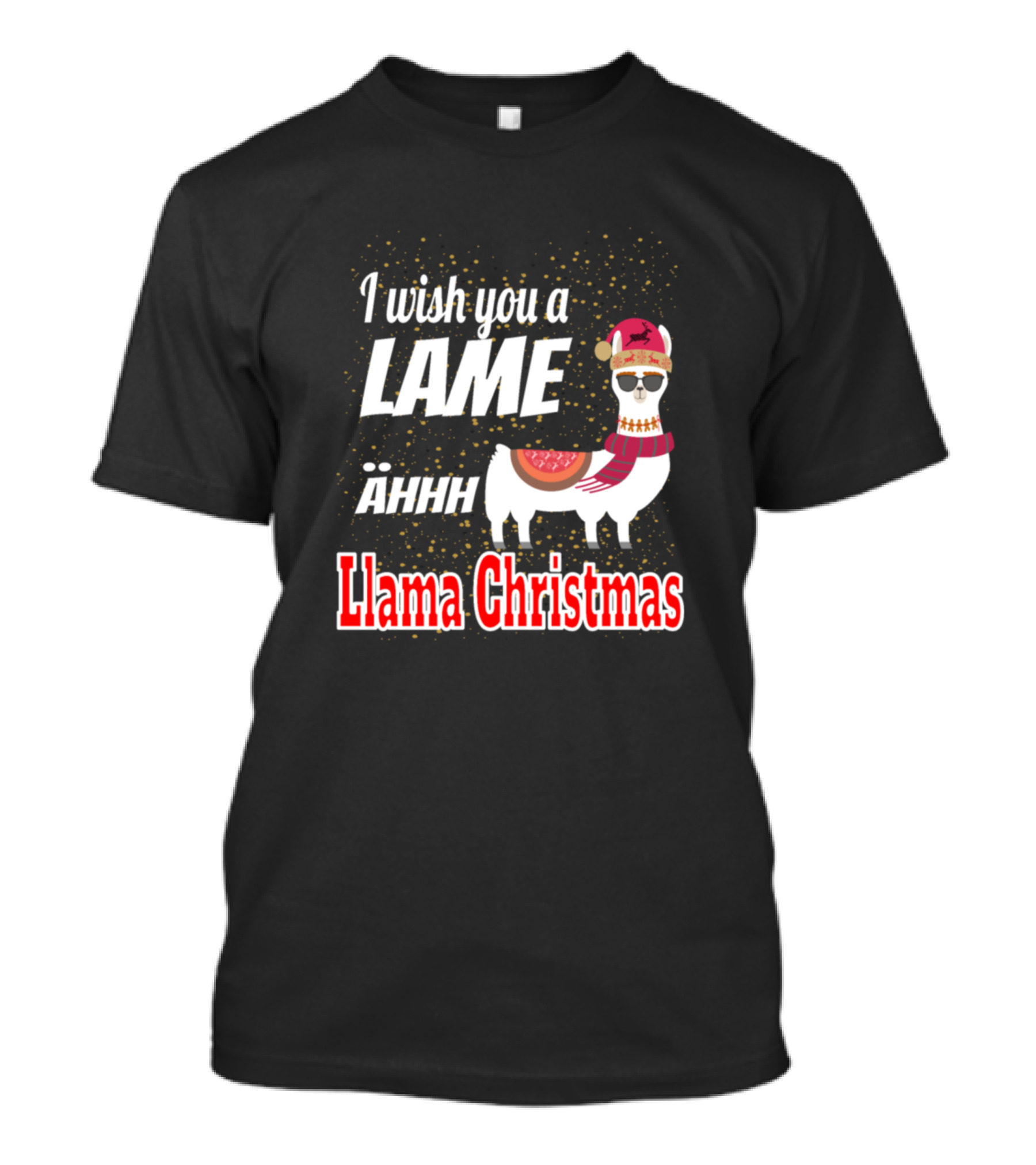 I Wish You A Lame Ahhh Llama Christmas T-Shirt